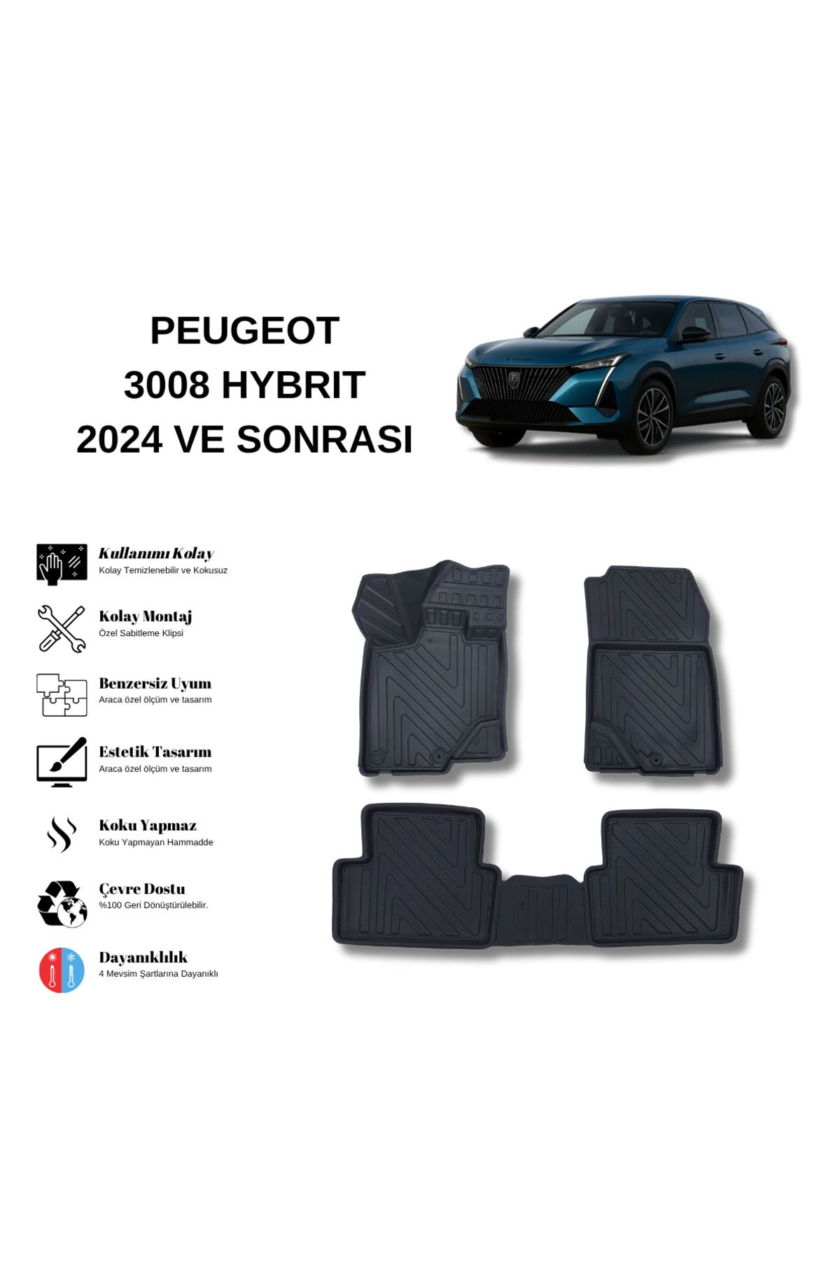 AutoWeller Peugeot 3008 Hybrıd 2024 ve Sonrası 3D Havuzlu Oto Paspas