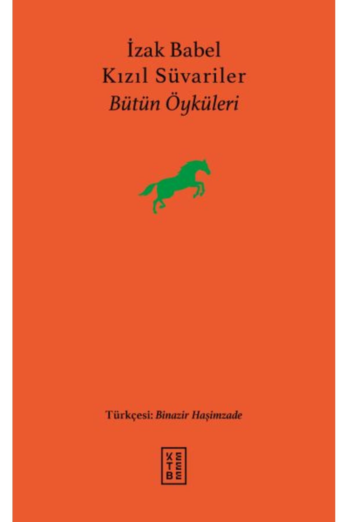 Ketebe Yayınları Kızıl Süvariler