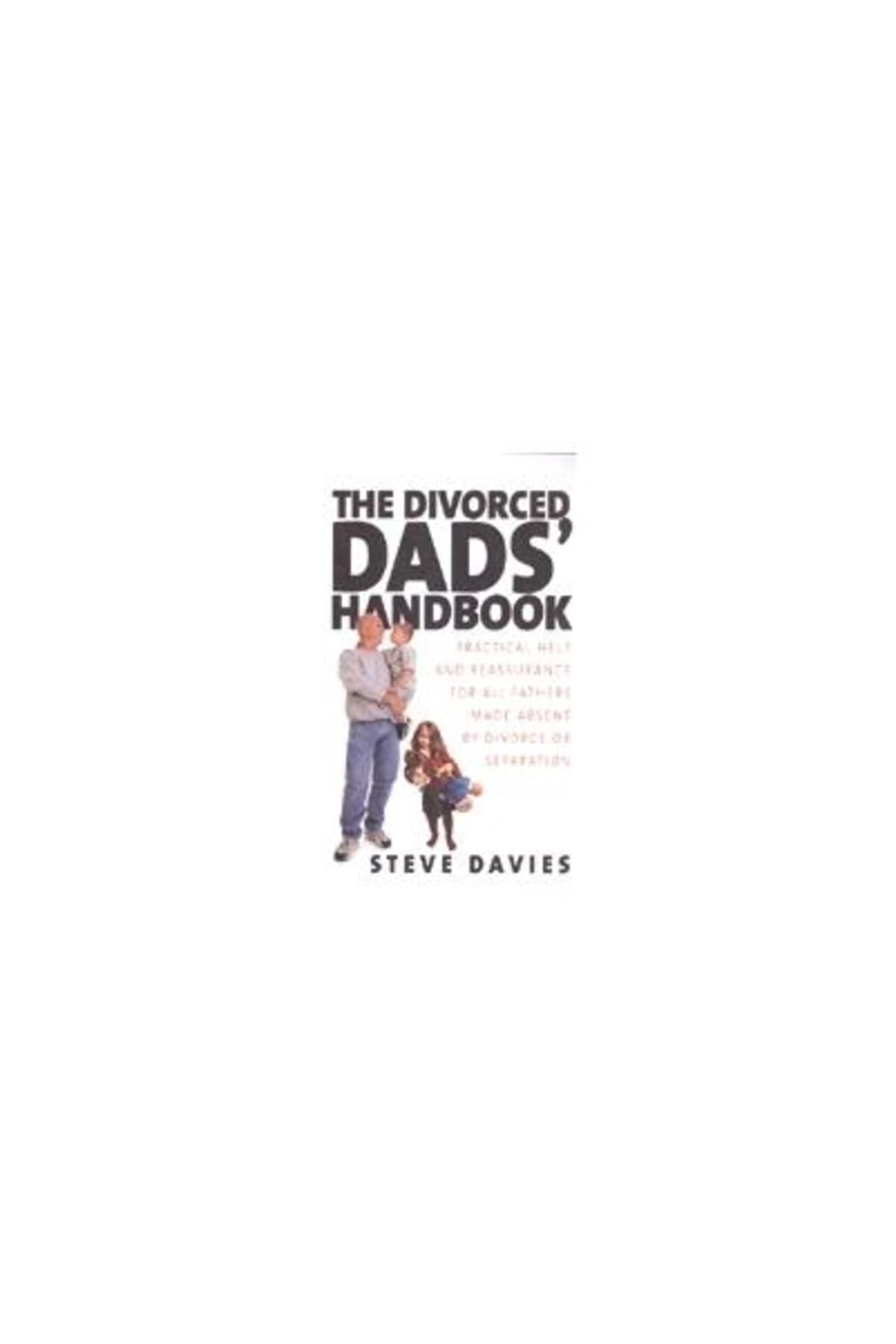 How To Books-Divorced Dad s Handbook, Steve Davies 1