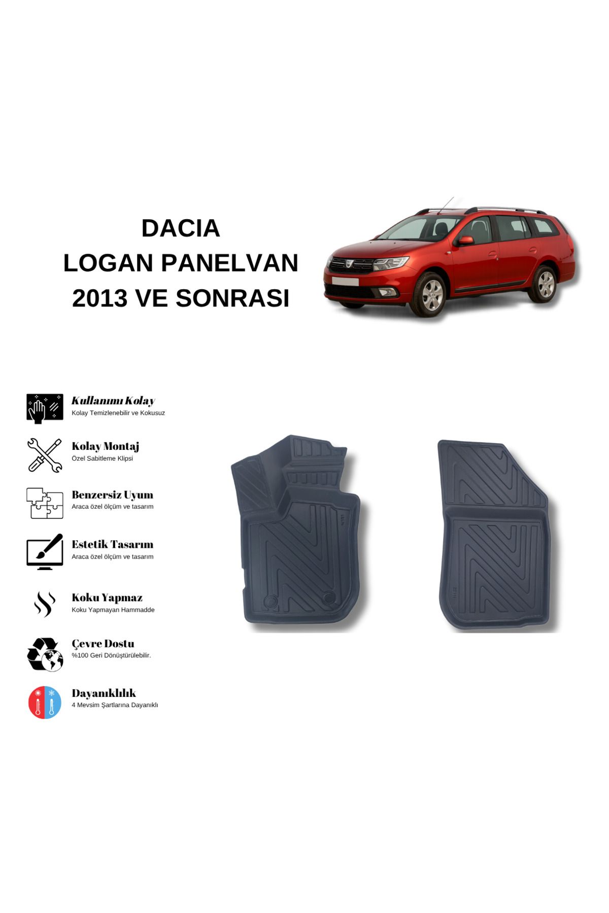 AutoWeller Dacia Logan Panelvan 2013 ve Sonrası 3D Havuzlu Oto Paspas
