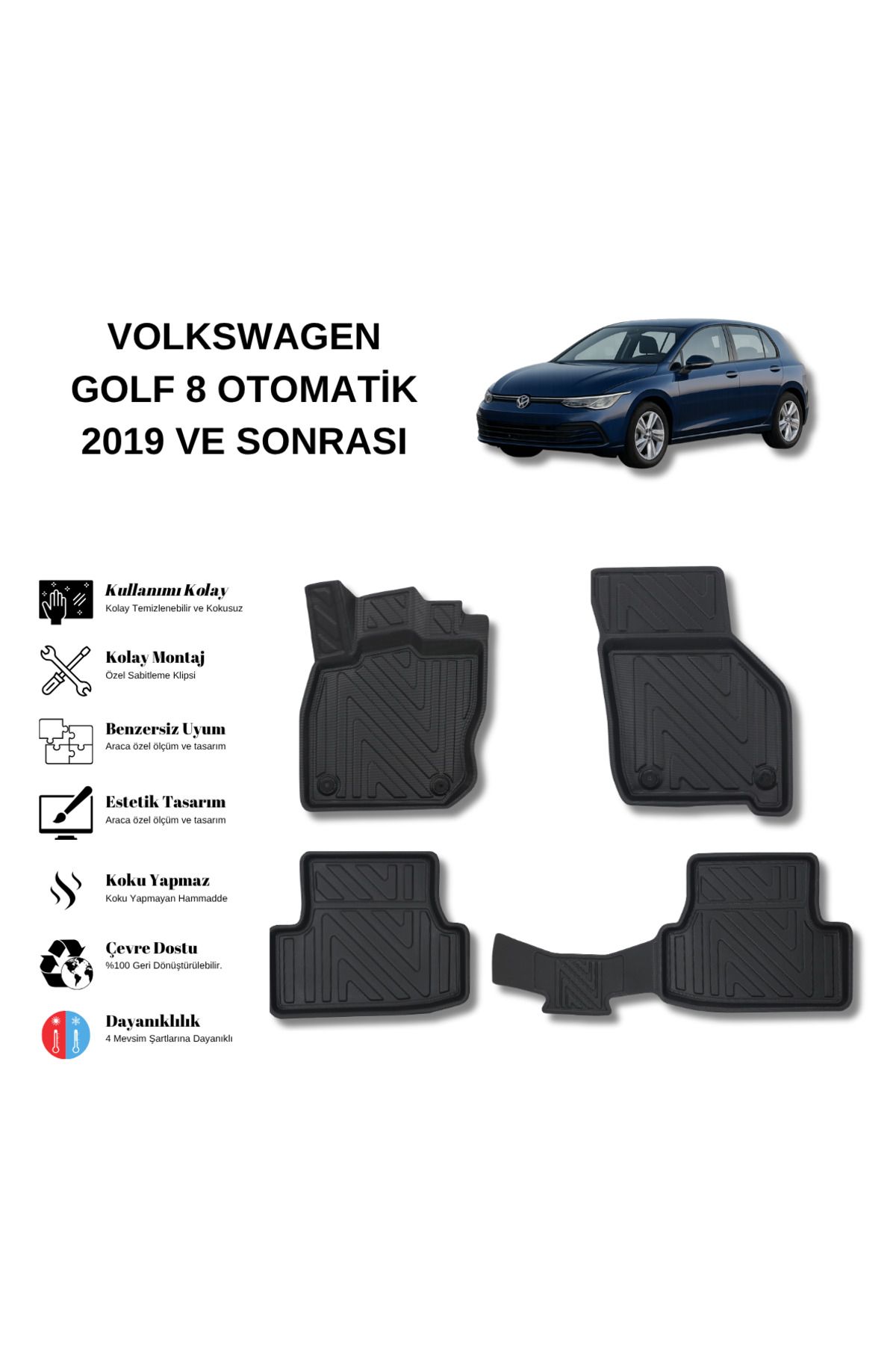AutoWeller Volkswagen Golf 8 Otomatik Vites 2019 ve Sonrası 3D Havuzlu Oto Paspas