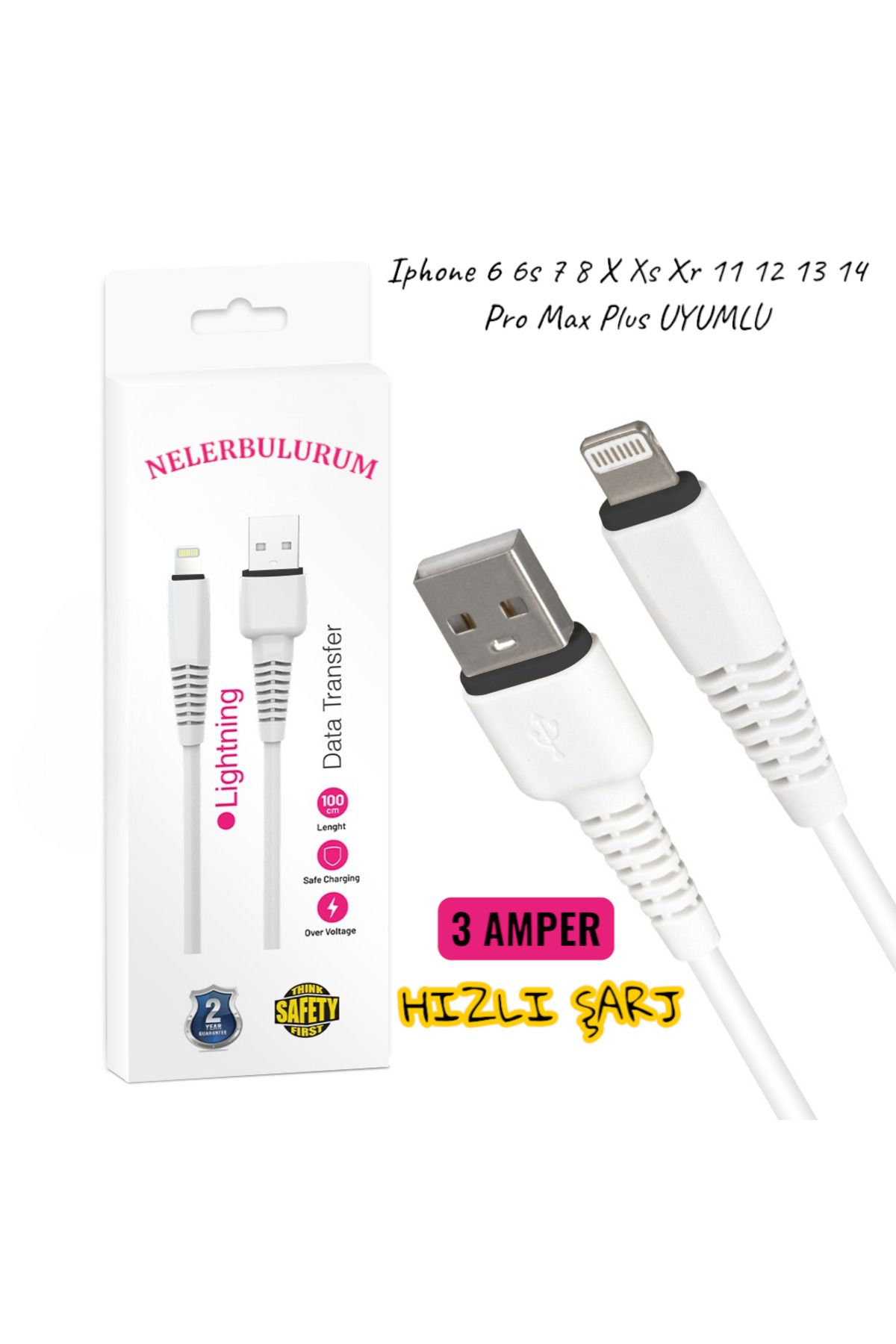 nelerbulurum Tüm Iphone 6 6s 7 8 X Xs Xr 11 12 13 14 Pro Max Plus uyumlu 3 amper 1 METRE şarj kablosu