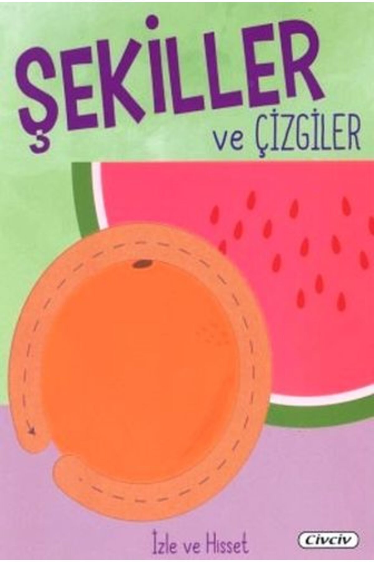Civciv İzle Ve Hisset - Şekiller Ve Çizgiler