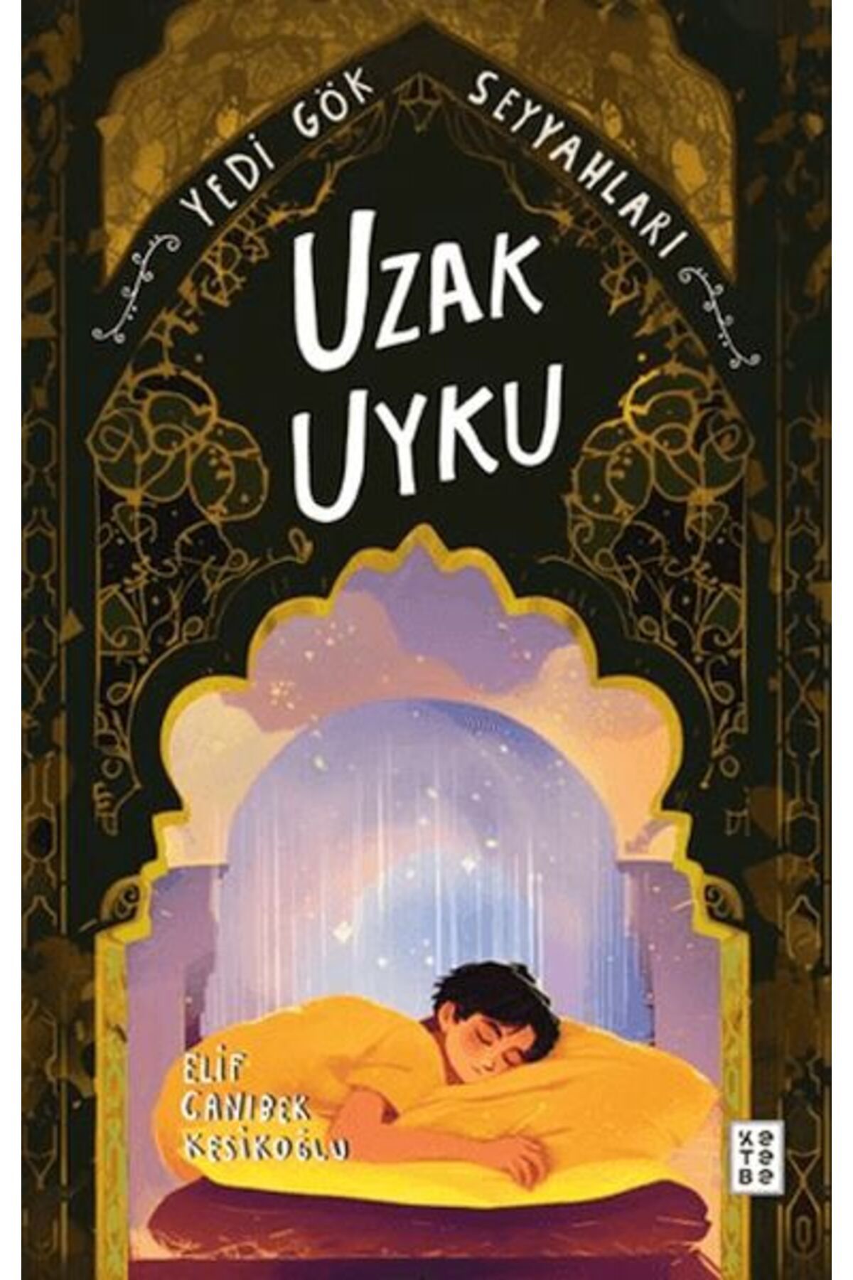 KETEBE ÇOCUK Uzak Uyku