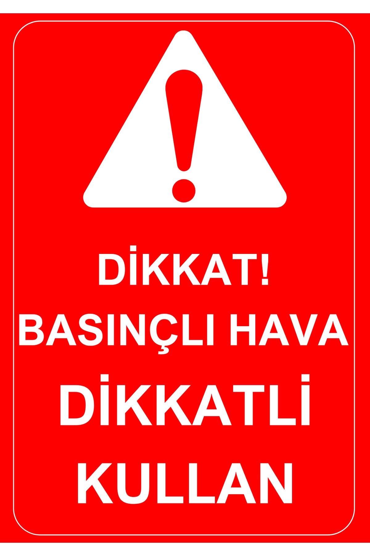 Girl Power 35 x 50 Basınçlı Hava Dikkatli Kullan Folyo Baskı Sticker Uyarı Levhası