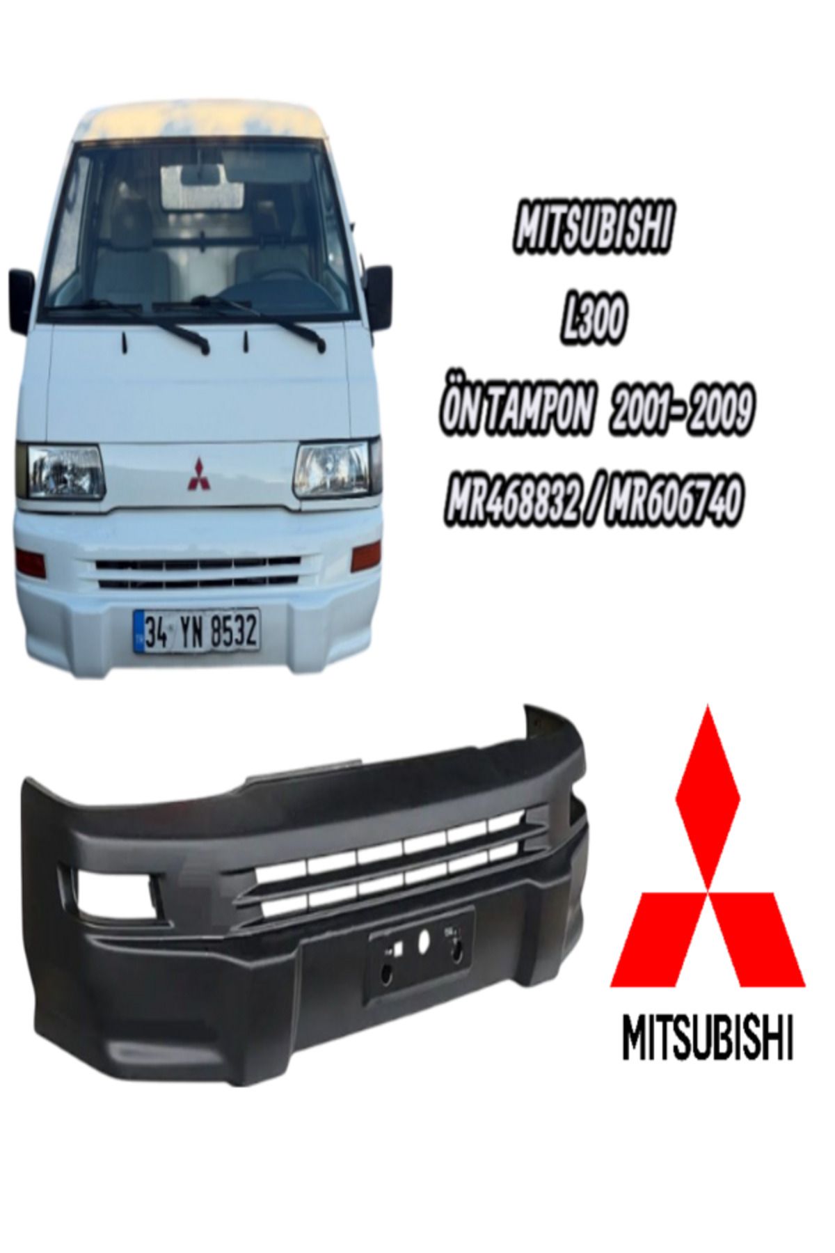 meydan MITSUBISH L300 ÖN TAMPON 2001-2009 ARASI YENİ MODEL MR468832