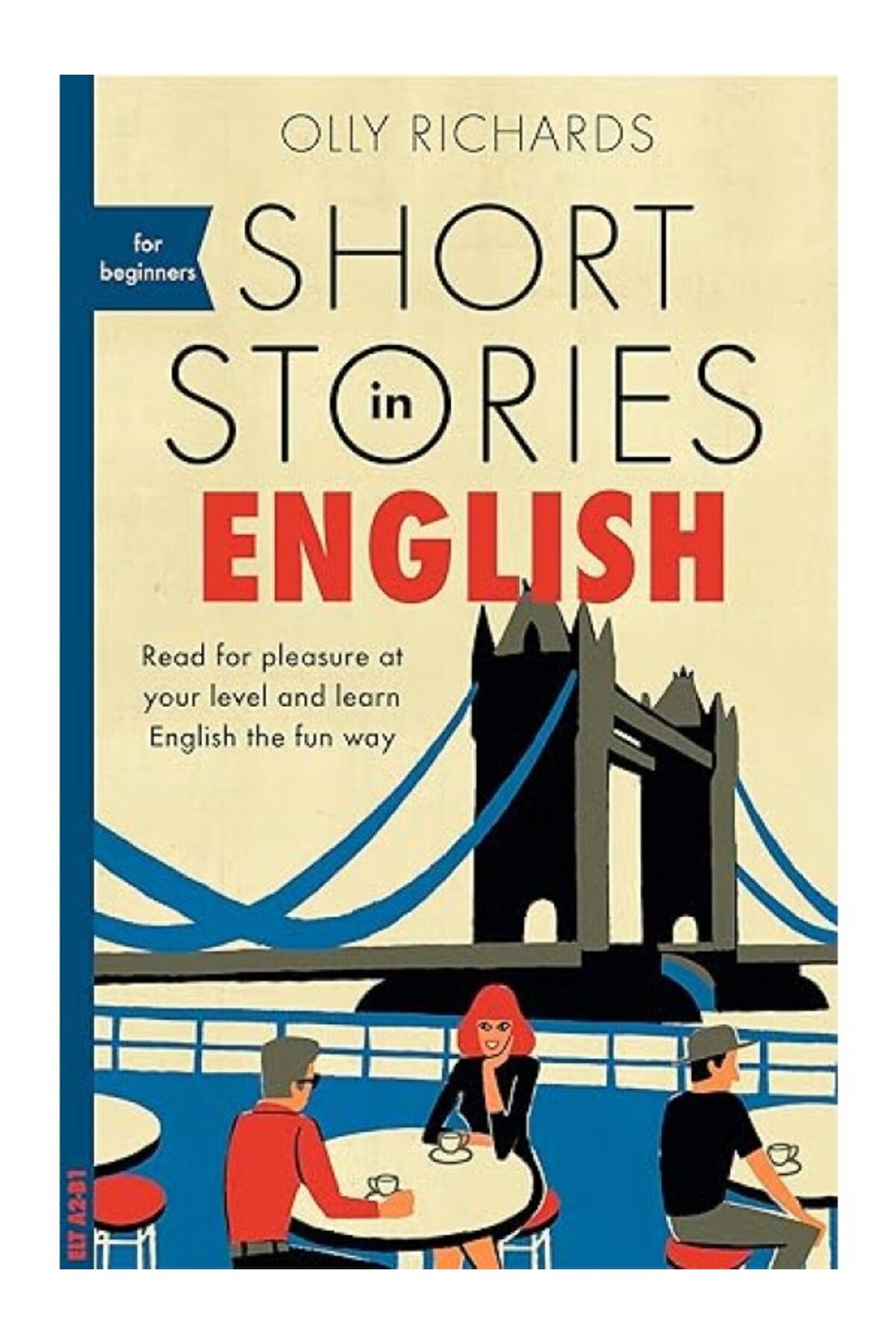 ShopZum Short Stories In English For Beginners: Read For Pleasure At Your Level, Expand Your Vocabulary And