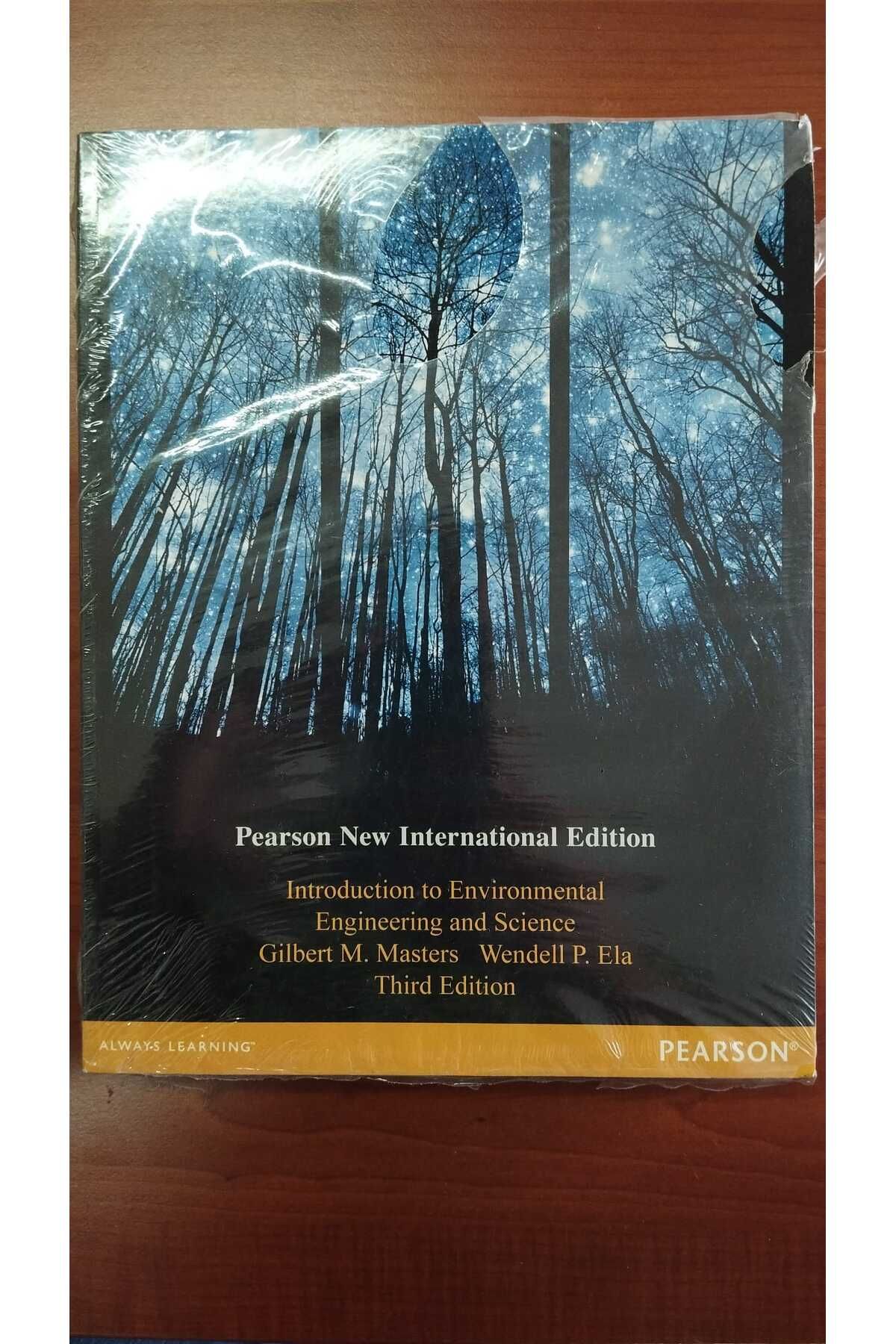 Pearson Introduction to Environmental Engineering and Science - Third Edition