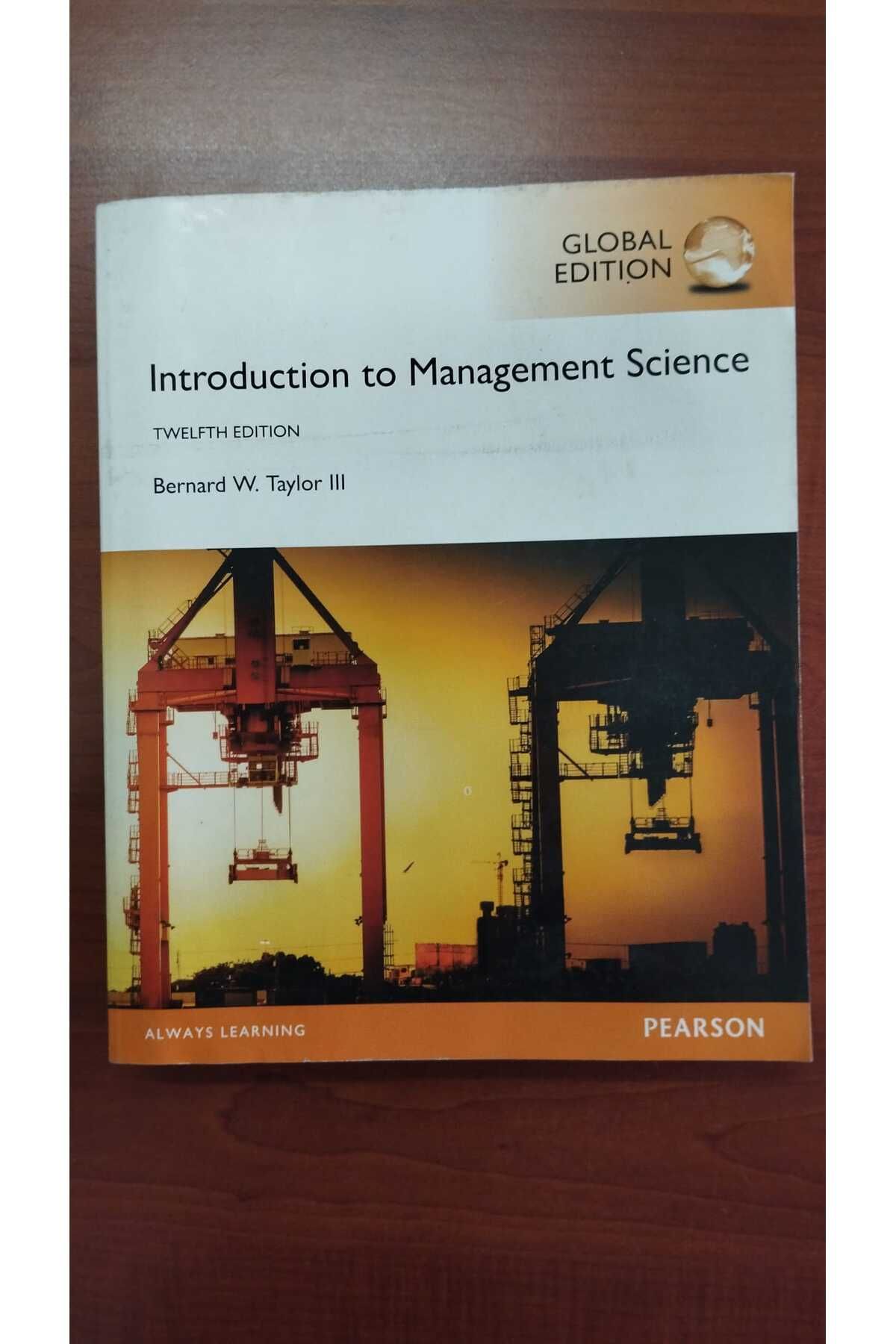 Pearson Introduction to Management Science - Twelfth Edition