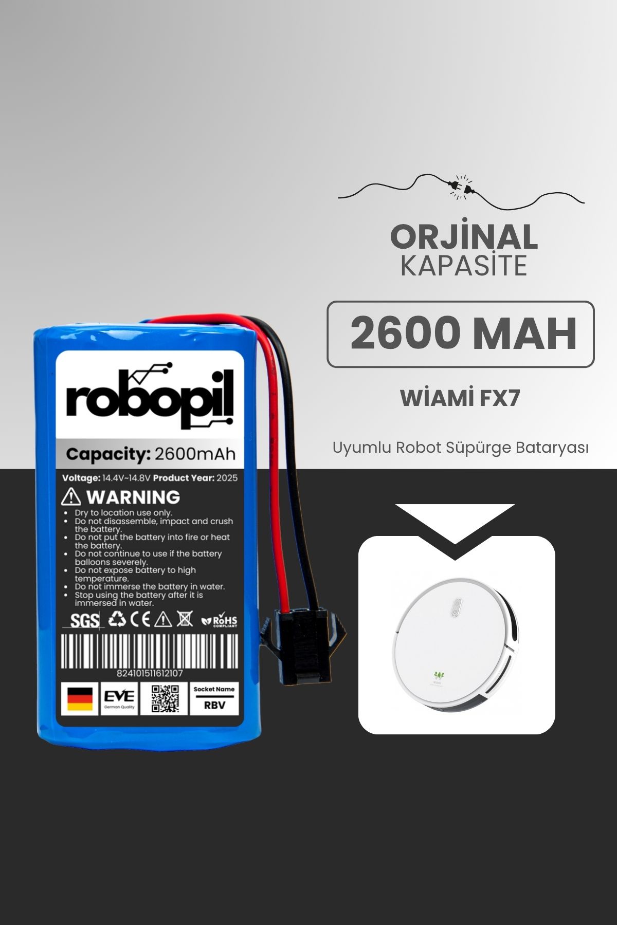 ROBOPİL Wiami Fx7 Uyumlu Batarya (STANDART KAPASİTE) 2600mah Pil Robot Süpürge Bataryası