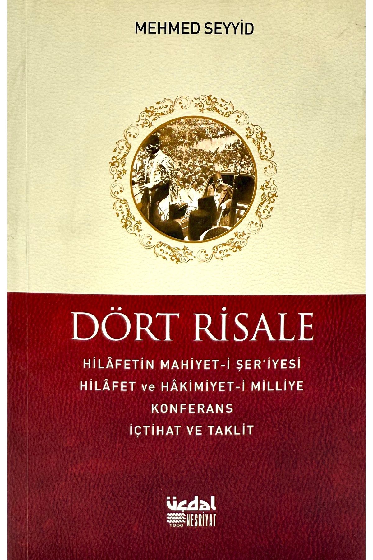 Üçdal Neşriyat DÖRT RİSALE