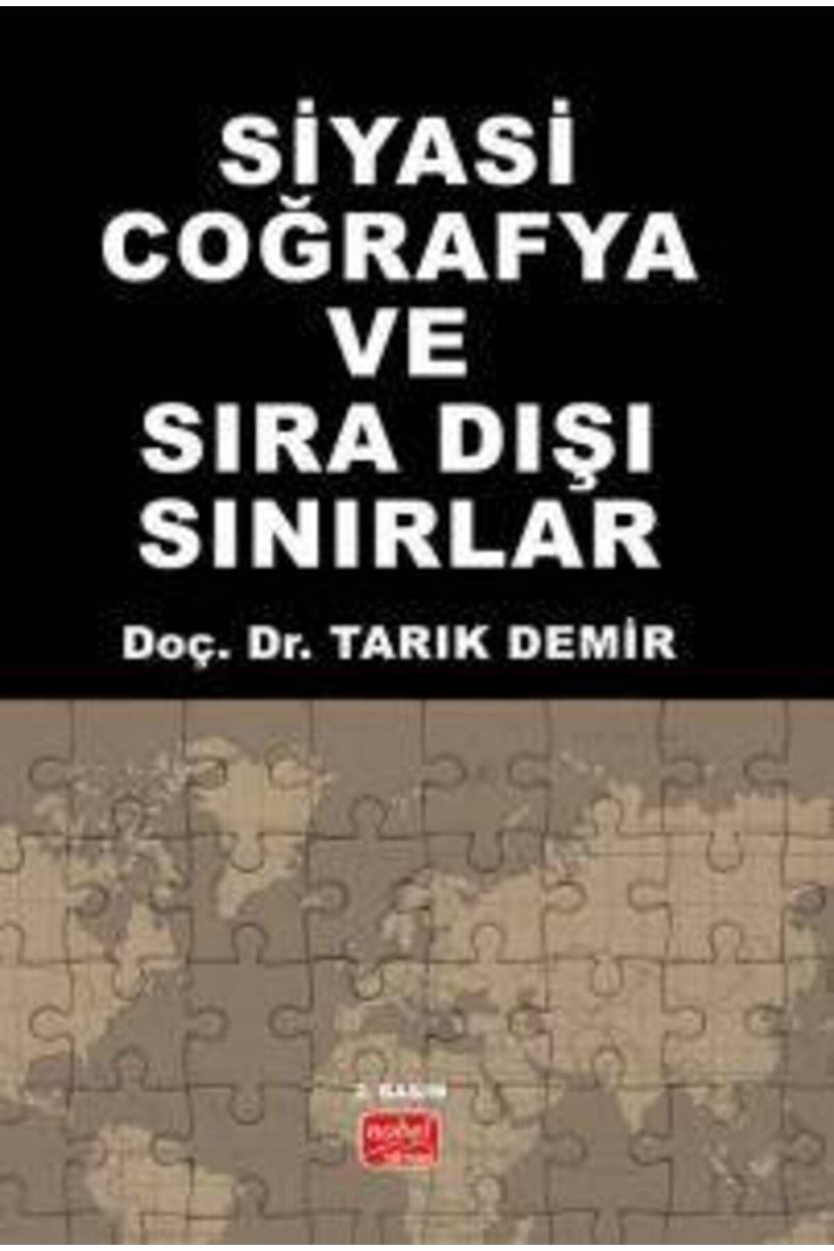 Nobel Bilimsel Eserler Siyasi Coğrafya ve Sıra Dışı Sınırlar