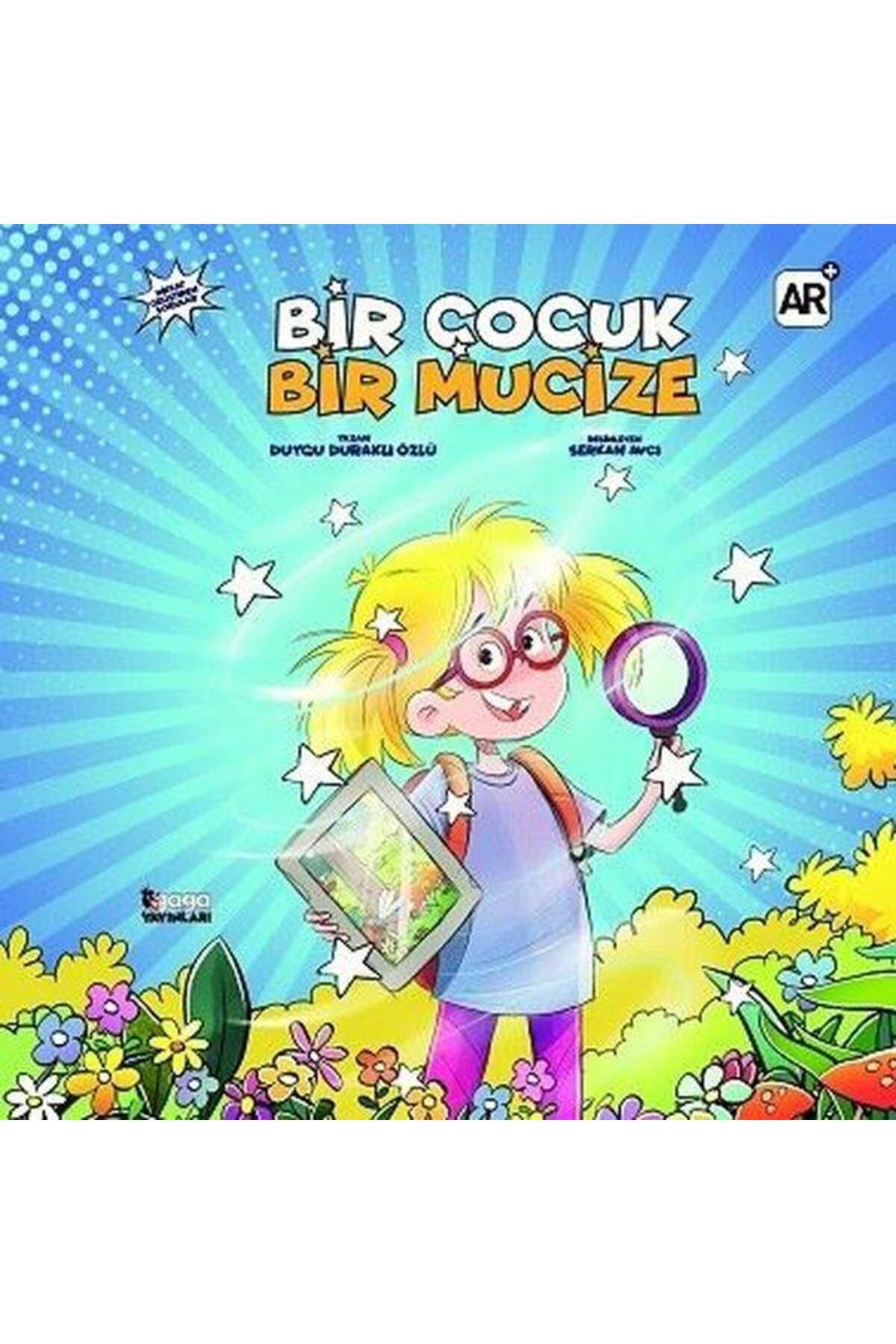 Gaga Yayınları Bir Çocuk Bir Mucize
