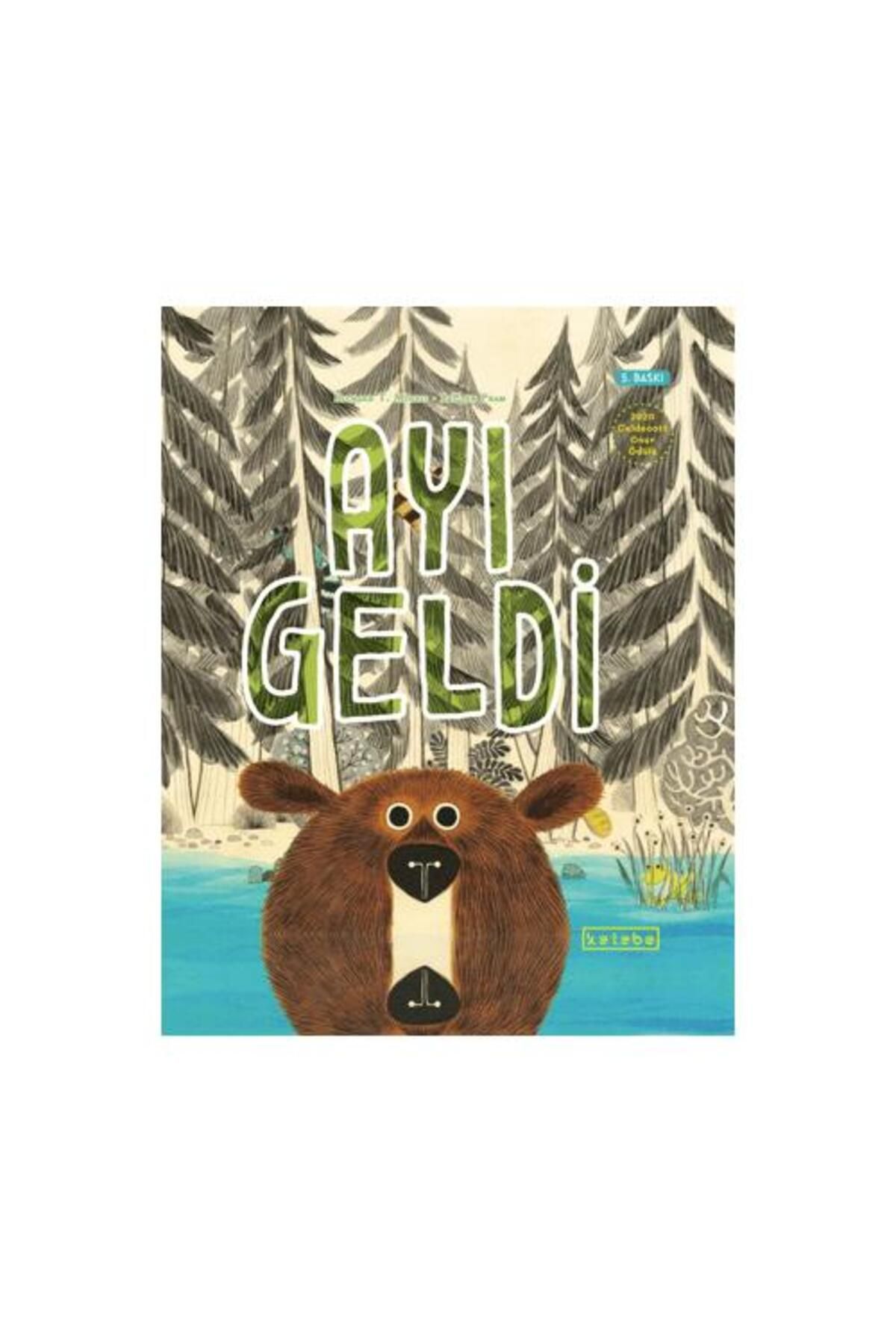 KETEBE ÇOCUK Ayı Geldi (Ciltli)