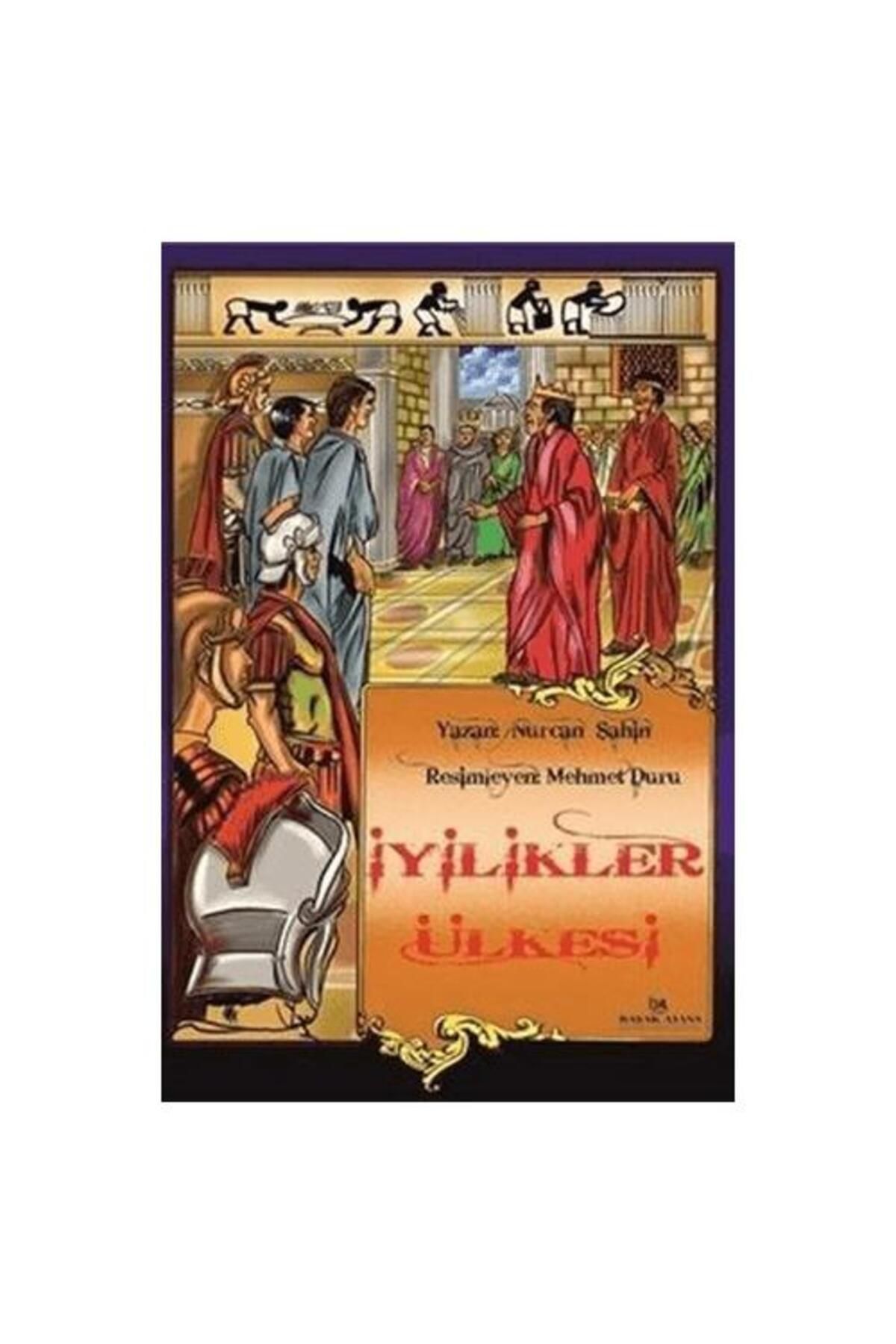 Başak Ajans Yayınları İyilikler Ülkesi
