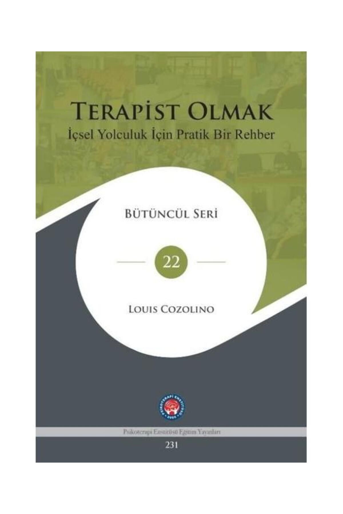 Psikoterapi Enstitüsü Terapist Olmak (Ciltli)