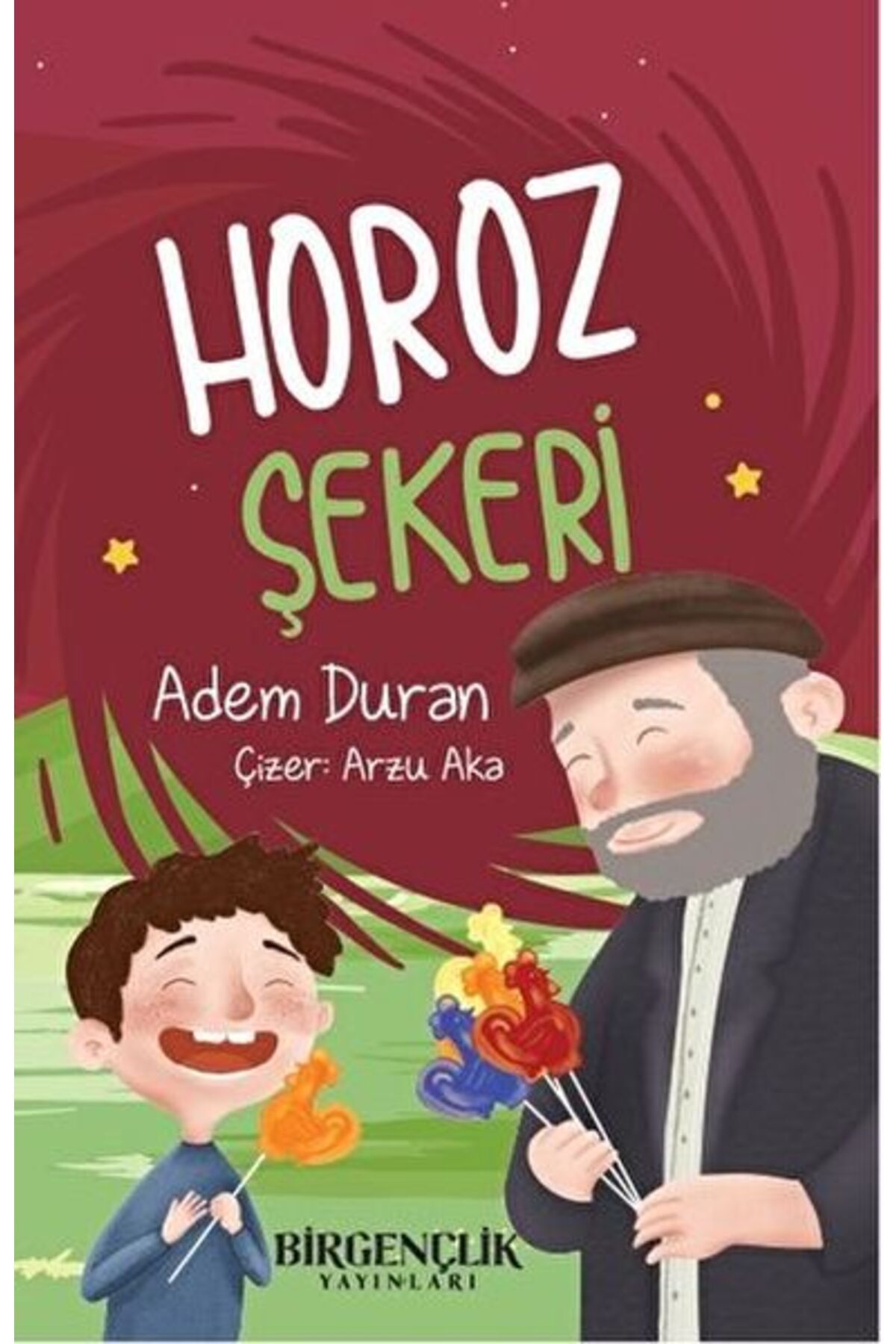Bir Gençlik Yayınları Horoz Şekeri