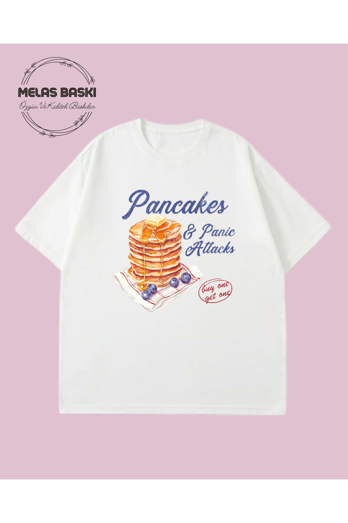 MELAS BASKI Pamuklu Oversize Pinterest Pancakes Baskılı Tişört