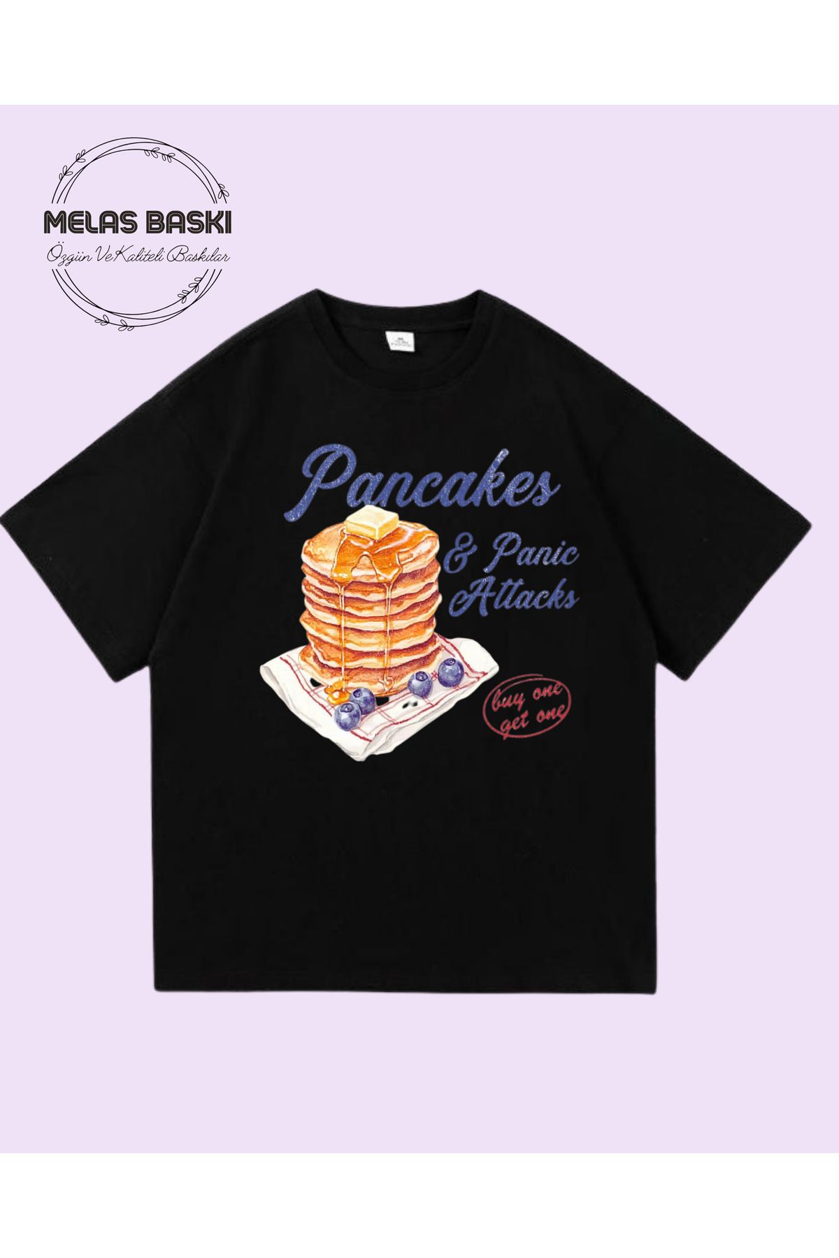 MELAS BASKI Pamuklu Oversize Pinterest Pancakes Baskılı Tişört