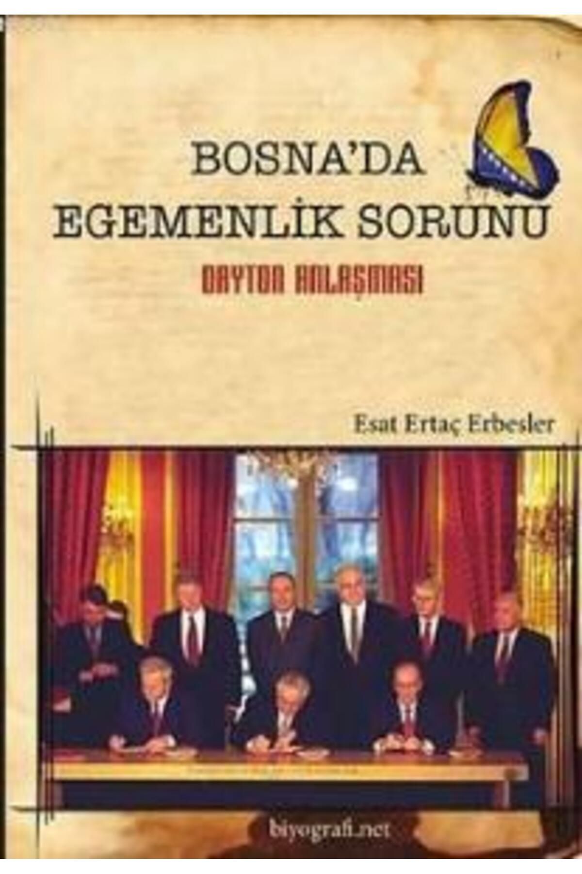 Birleşik Yayınevi Bosna'da Egemenlik Sorunu- Dayton Anlaşması