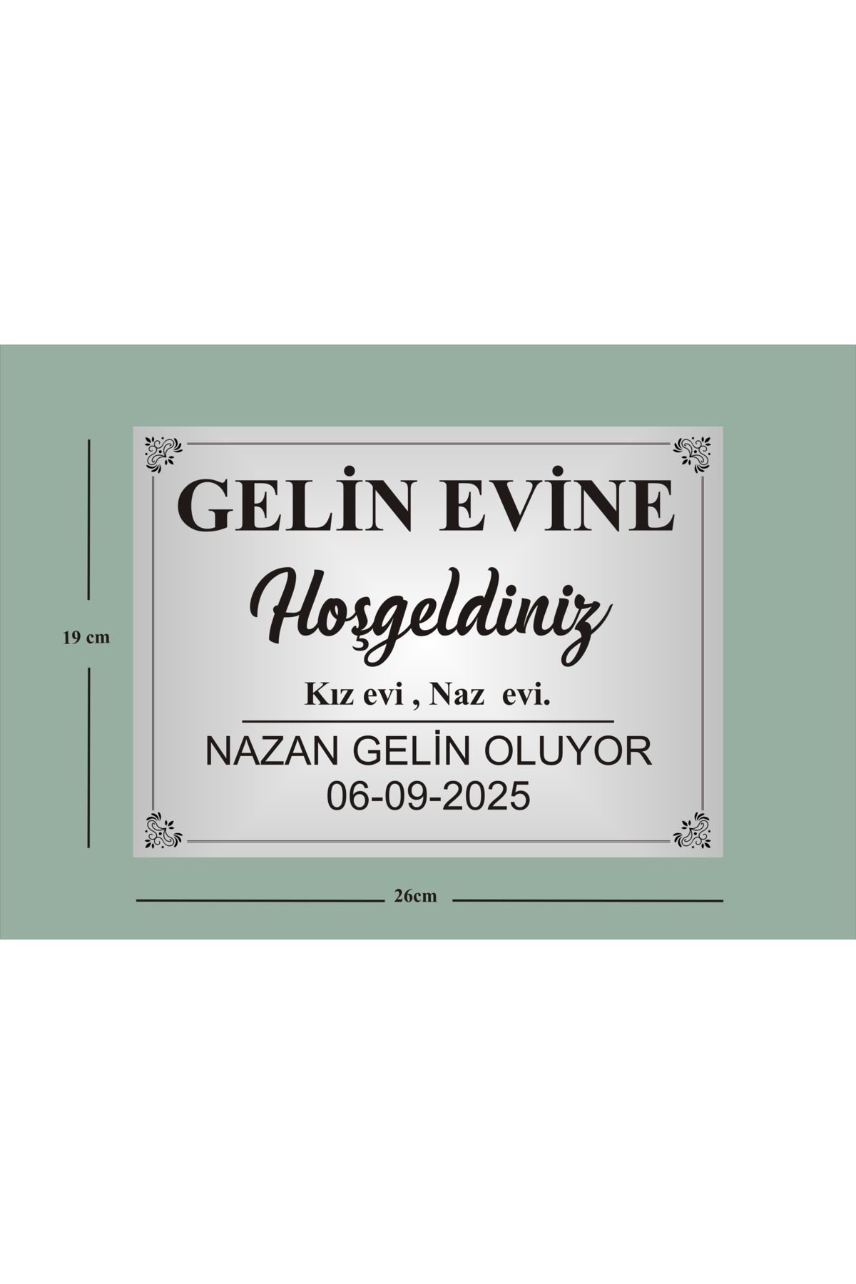 yüksel34 Gelin Evi Kapı Süsü , Aynalı Gümüş aliminyum Levha 19x26cm ölçüsünde