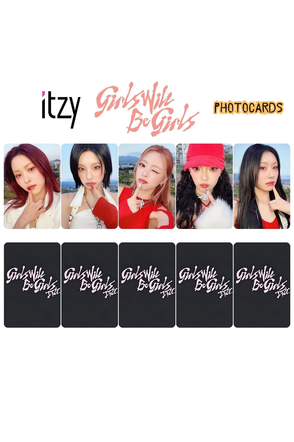 Kpop Dünyasi ITZY '' Girls Will Be Girls '' POB Photocards