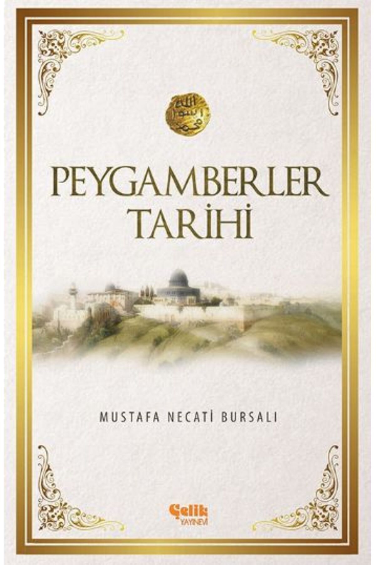 Çelik Yayınevi Peygamberler Tarihi