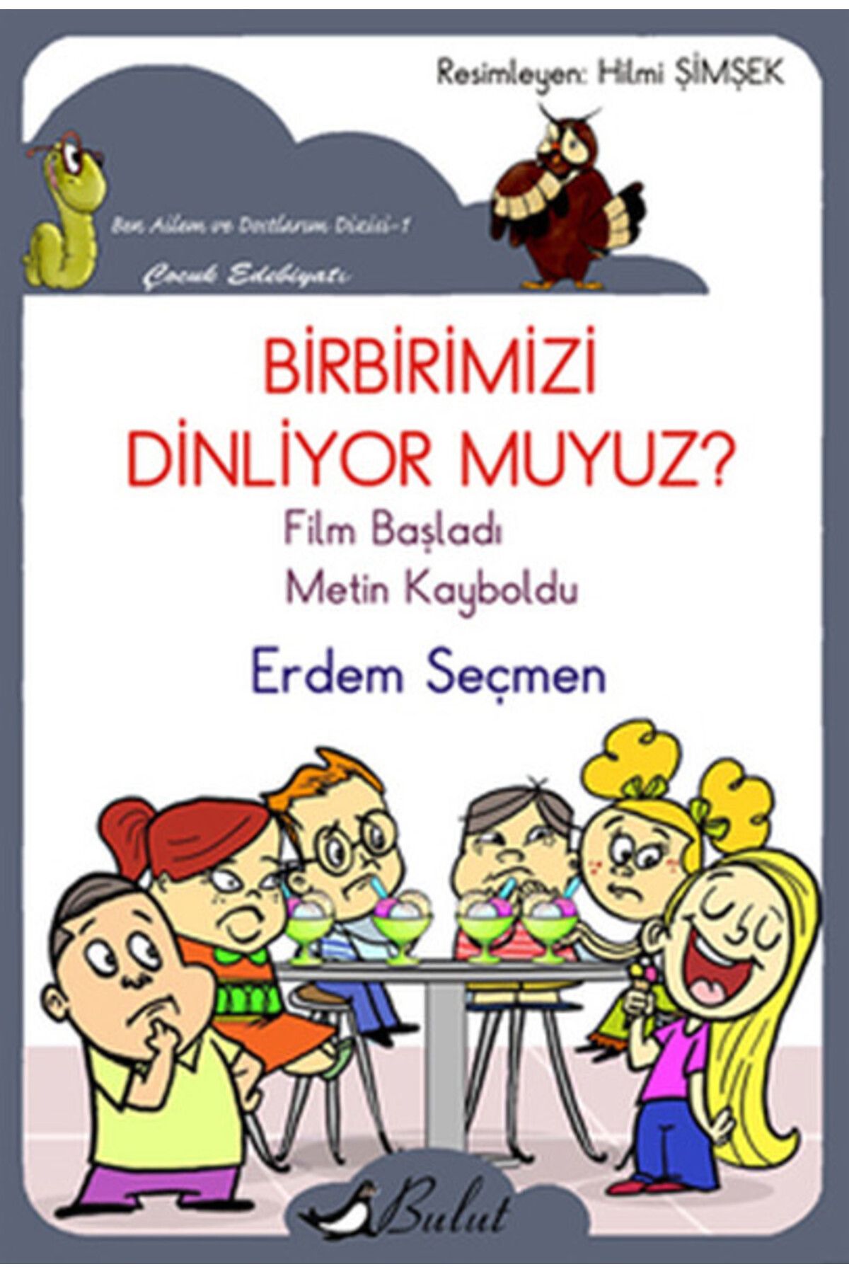 Bulut Yayınları Birbirimizi Dinliyor muyuz?