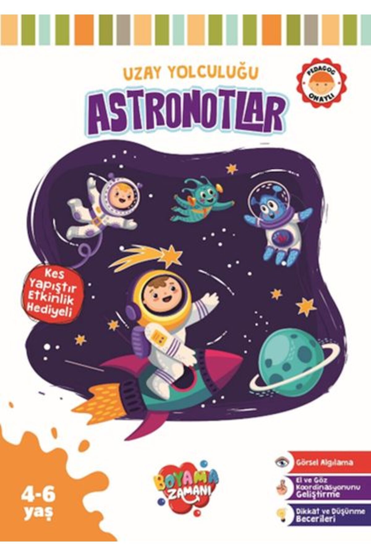 BOYAMA ZAMANI Uzay Yolculuğu -Astronotlar
