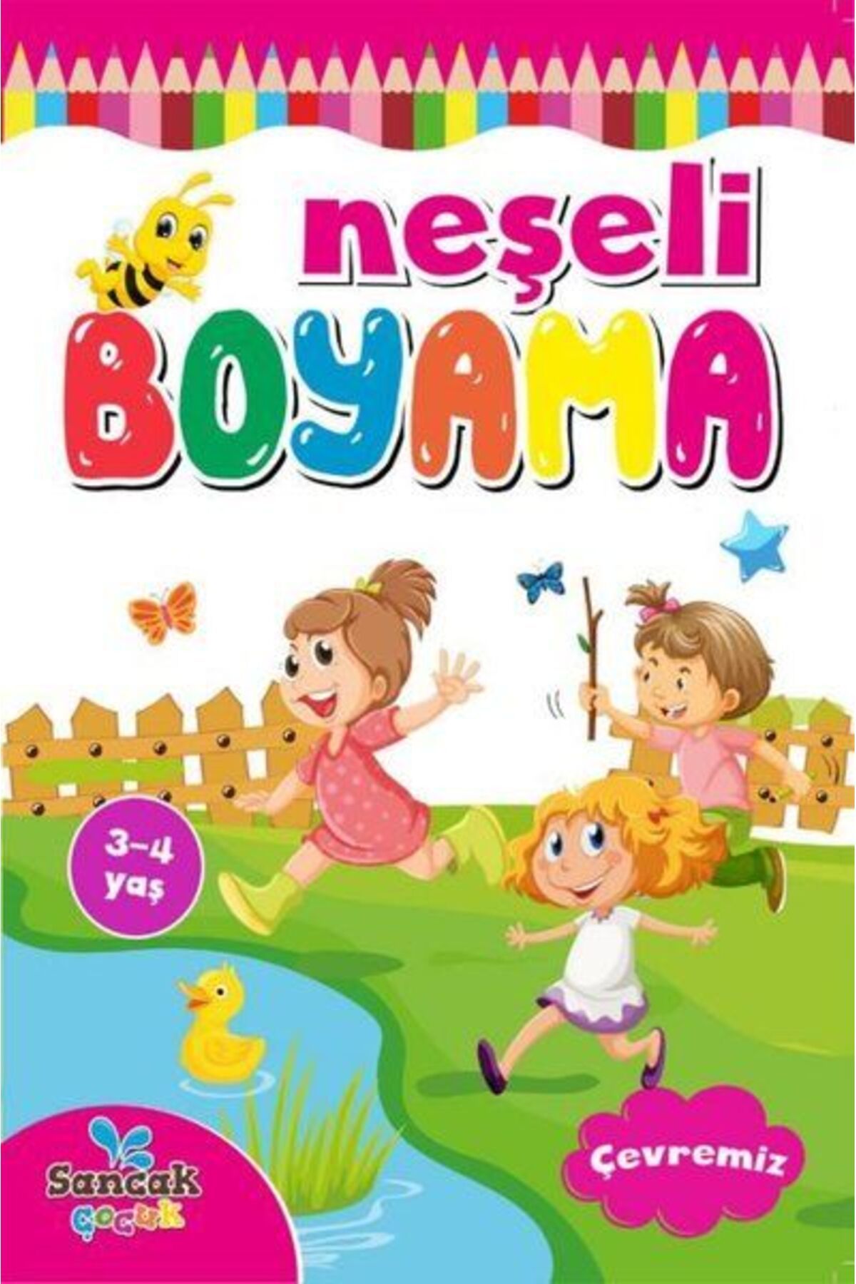 BOYAMA ZAMANI Neşeli Boyama - Çevremiz