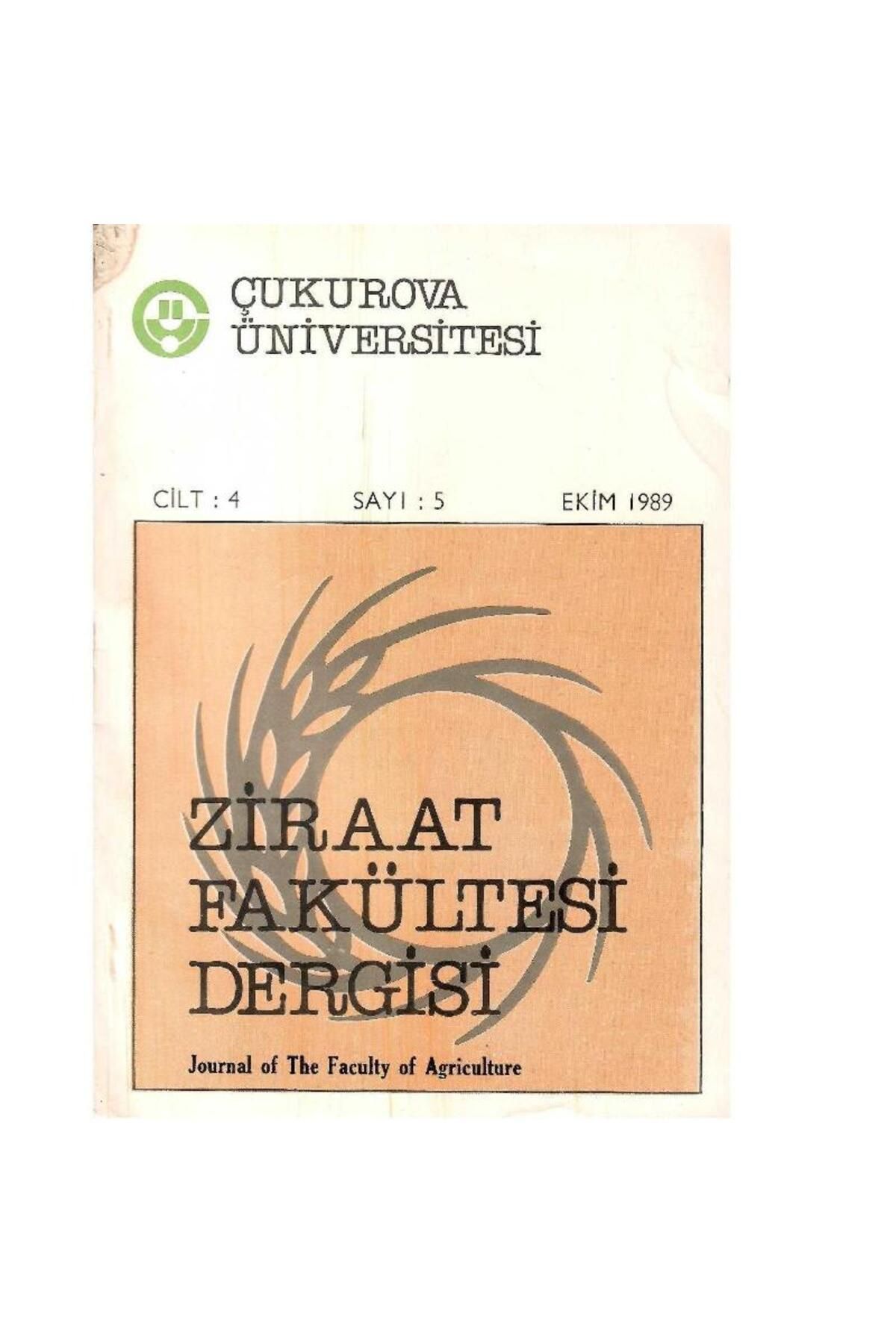 Türk Dil Kurumu Yayınları Ziraat Fakültesi Dergisi Cilt 4 - Sayı 5 - Ekim 1989