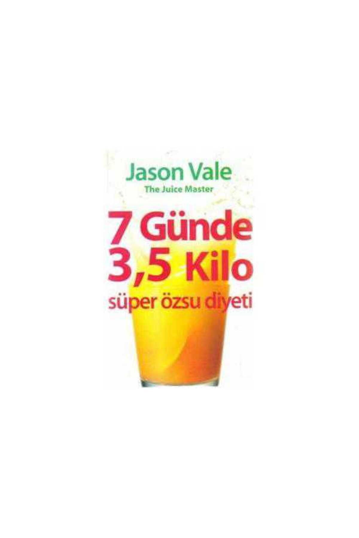 Türk Dil Kurumu Yayınları 7 Günde 3,5 Kilo; Taze Meyve, Sebze Suyu Diyeti