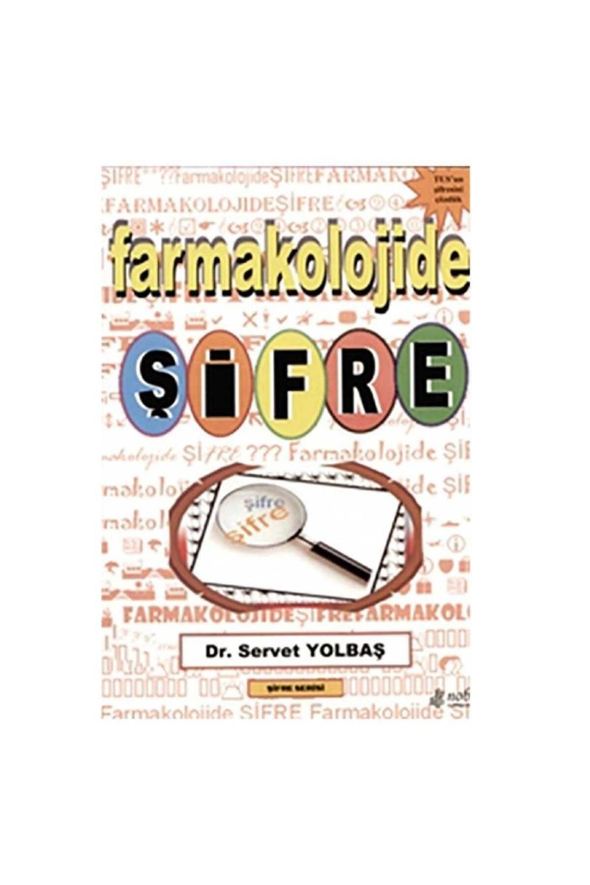 Türk Dil Kurumu Yayınları Farmakolojide Şifre - Servet Yolbaş