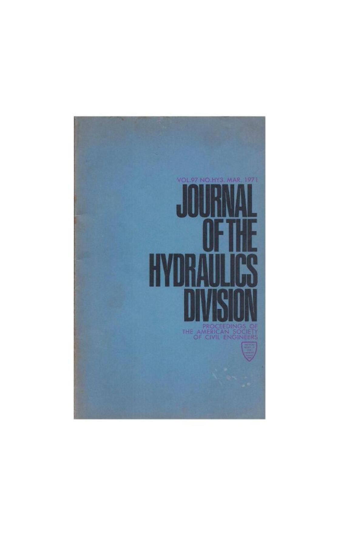 Türk Dil Kurumu Yayınları Journal of the HYDRAULICS Division - VOL.97 NO.HY3.MAR. - 1971