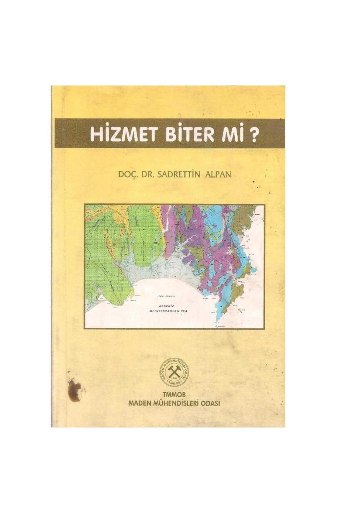 Türk Dil Kurumu Yayınları Hizmet Biter Mi - Sadrettin Alpan (