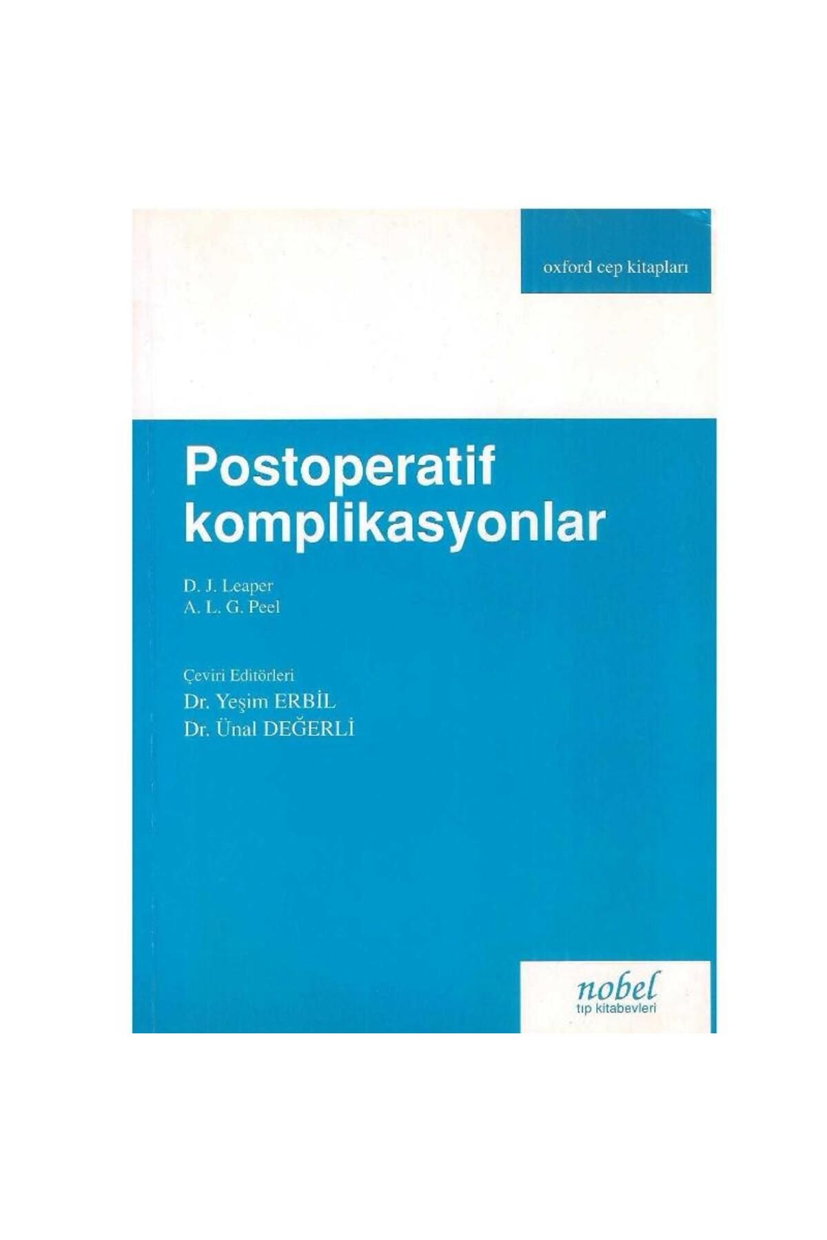 Türk Dil Kurumu Yayınları Postoperatif Komplikasyonlar - D.J.Leaper (2.El)