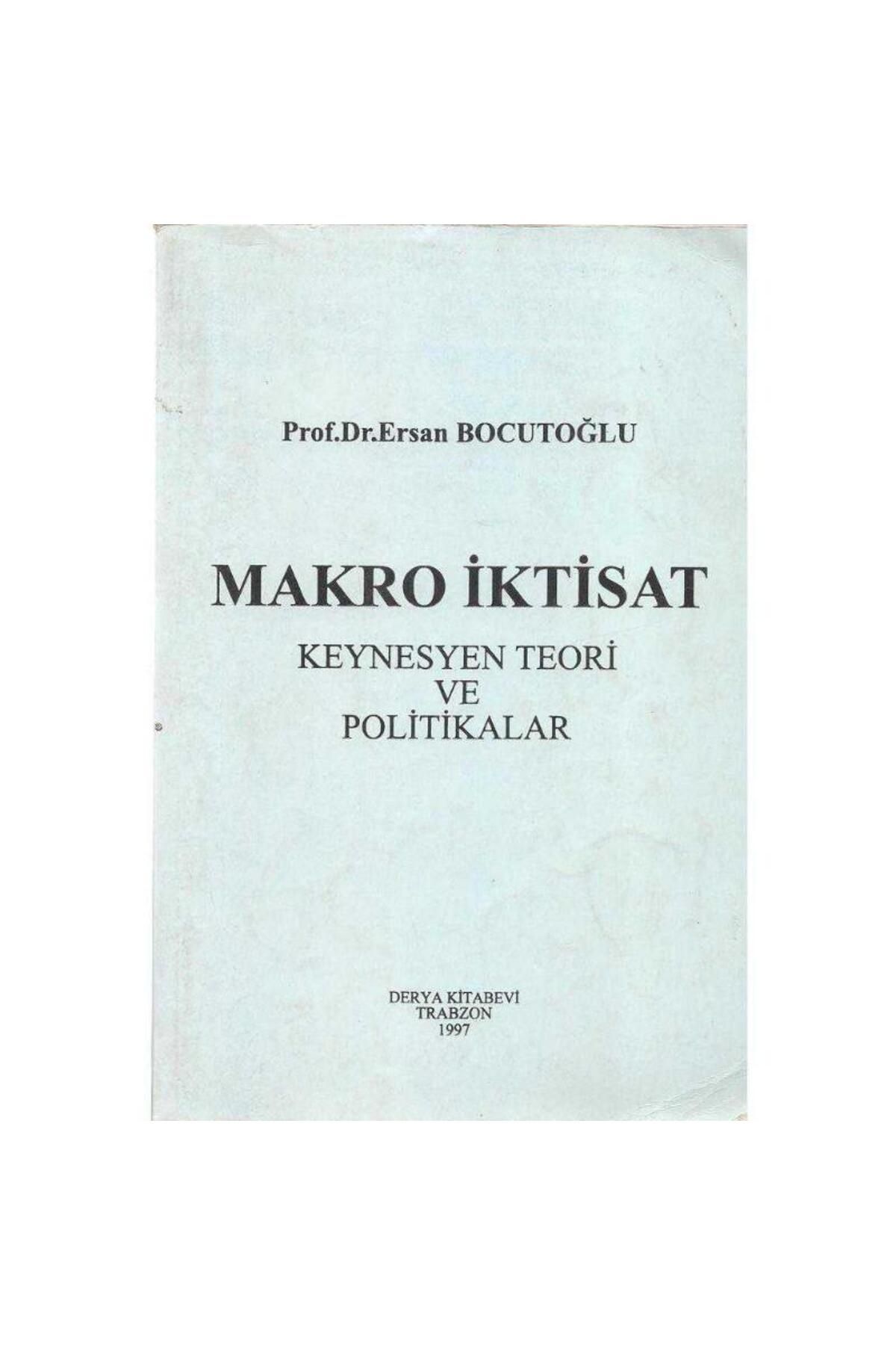 Türk Dil Kurumu Yayınları Makro İktisat Keynesyen Teori ve Politikalar