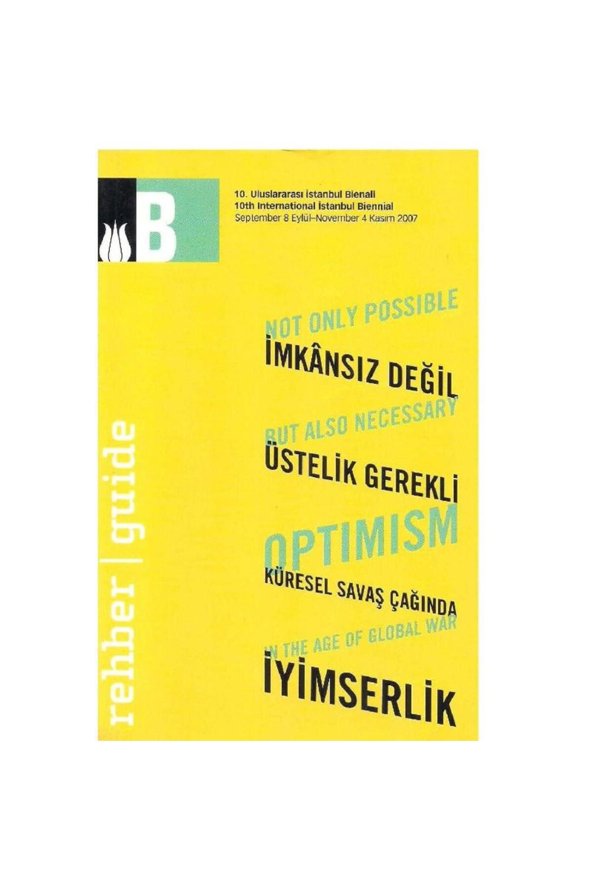Türk Dil Kurumu Yayınları İmkansız Değil, Üstelik Gerekli Küresel Savaş Çağında İyimserlik