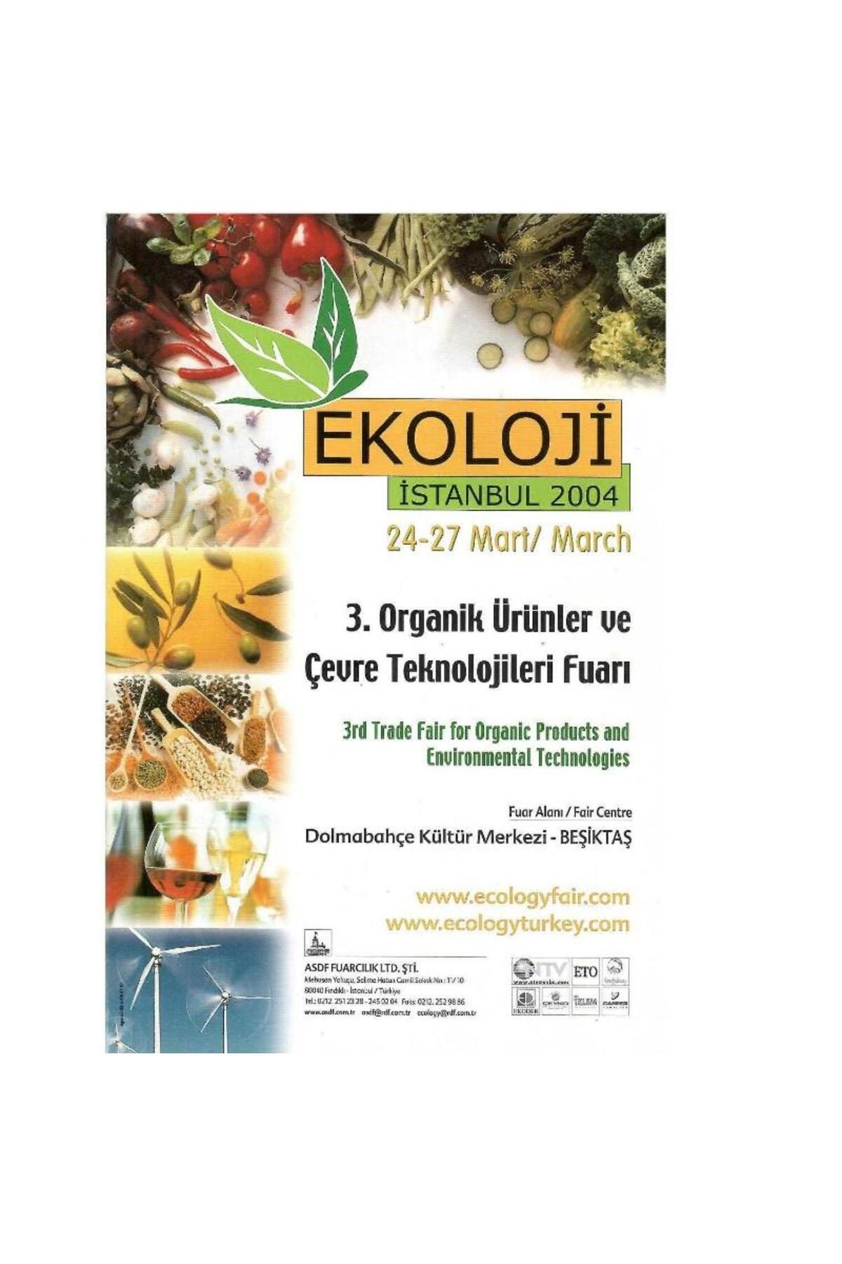 Türk Dil Kurumu Yayınları Ekoloji 3.Organik Ürünler ve Çevre Teknolojileri Fuarı - 3rd Trade Fair for Organic