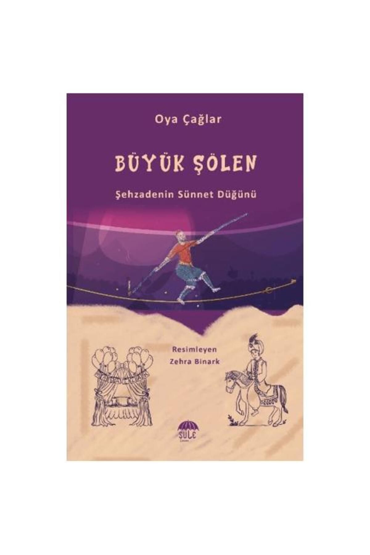 Şule Yayınları Büyük Şölen