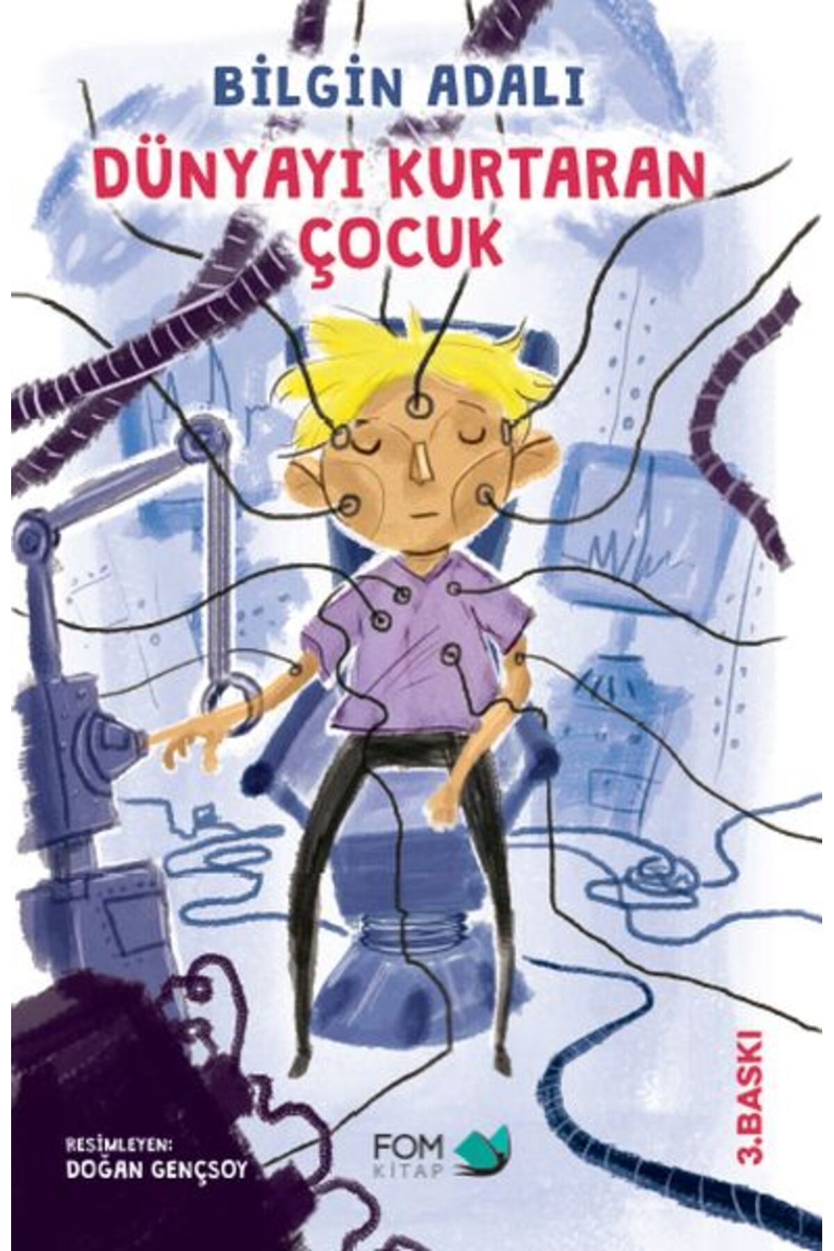 FOM Kitap Dünyayı Kurtaran Çocuk