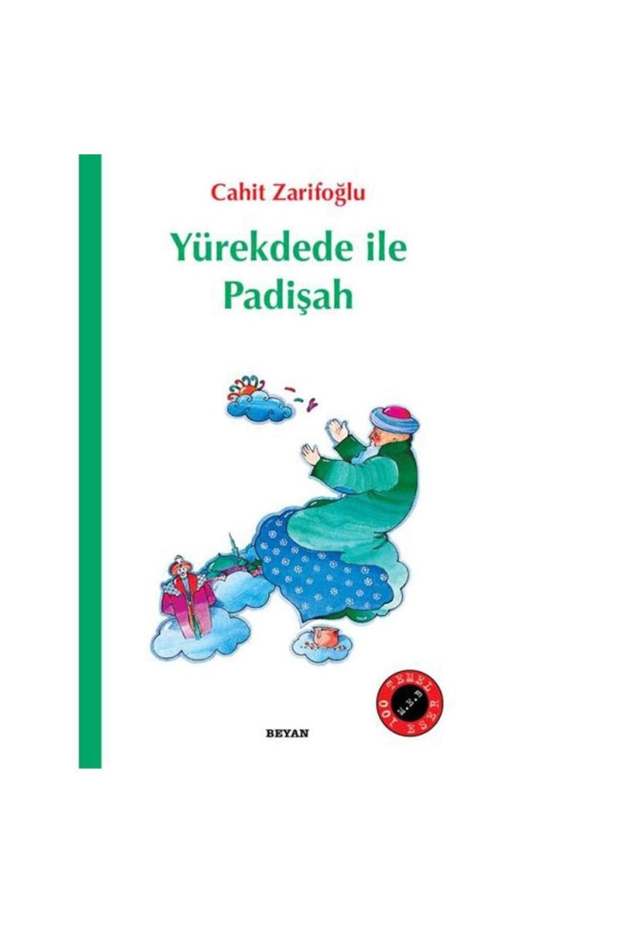Türk Dil Kurumu Yayınları Yürekdede ile Padişah - Cahit Zarifoğlu (1.Baskı)