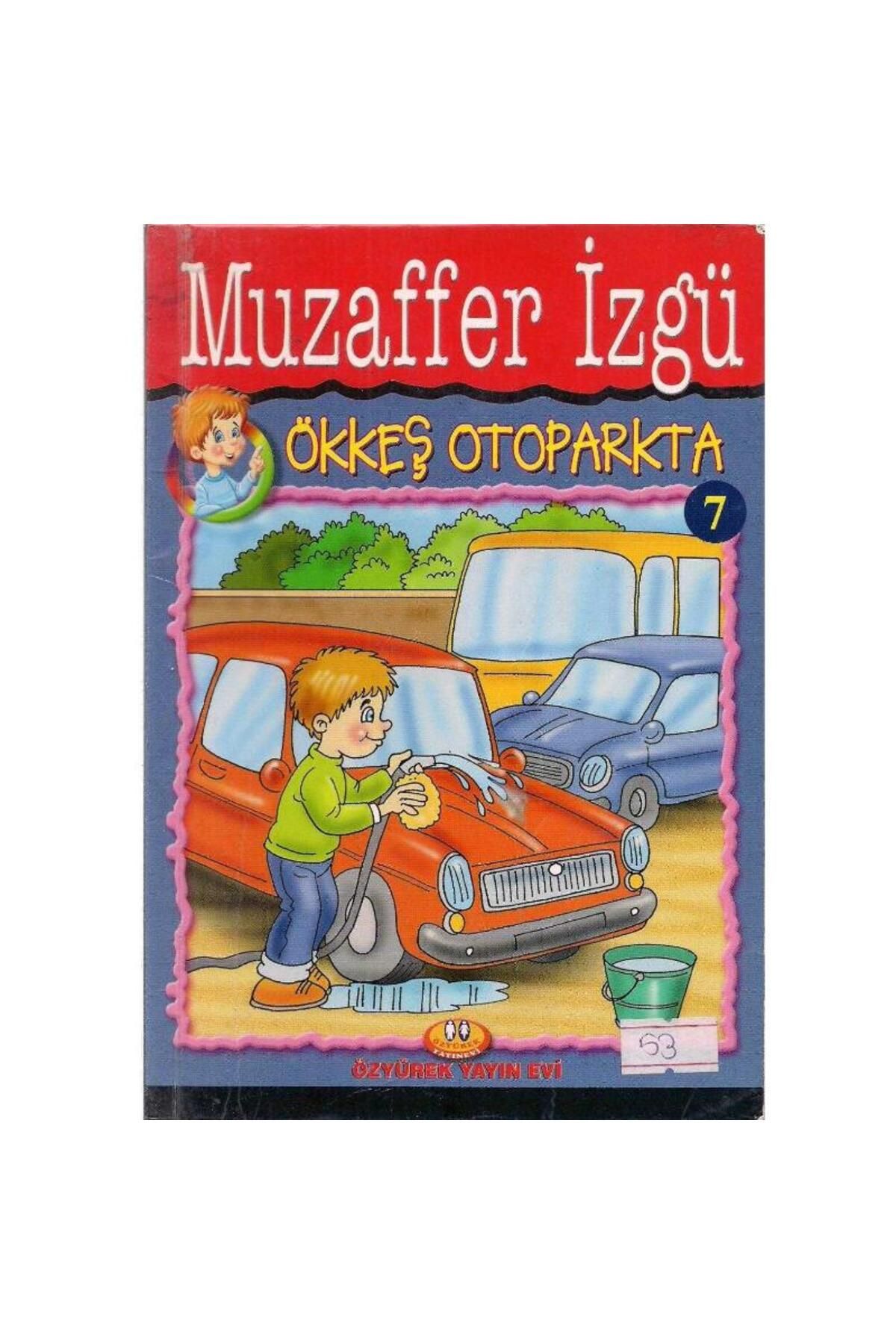 Türk Dil Kurumu Yayınları Ökkeş Otoparkta - Muzaffer İzgü