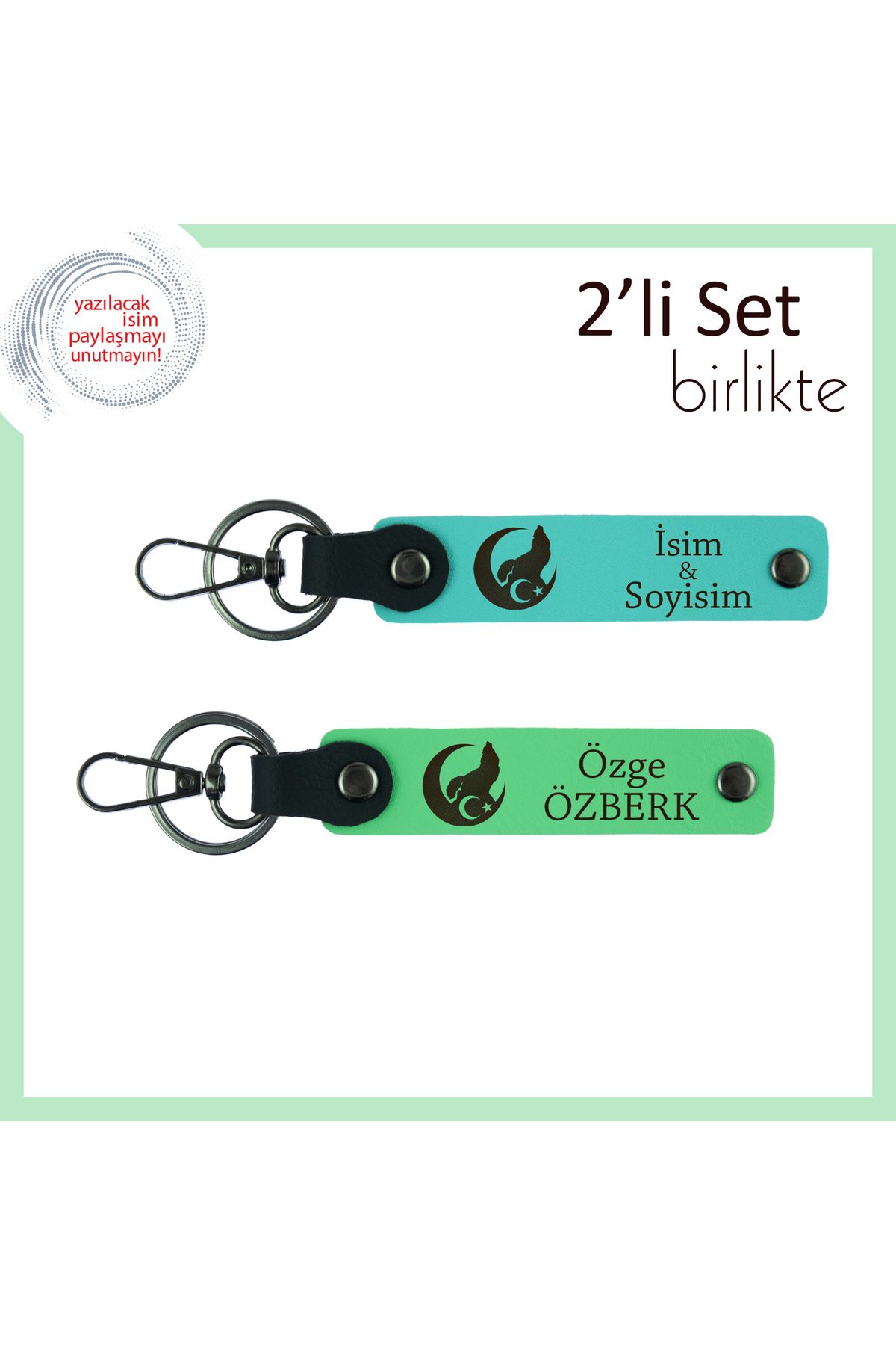 Miaju Milli Ruhla Hazırlanmış Bozkurt Ve Ayyıldız Temalı, Sevgili İsmine Anahtarlık Seti, Turkuaz-Yeşil