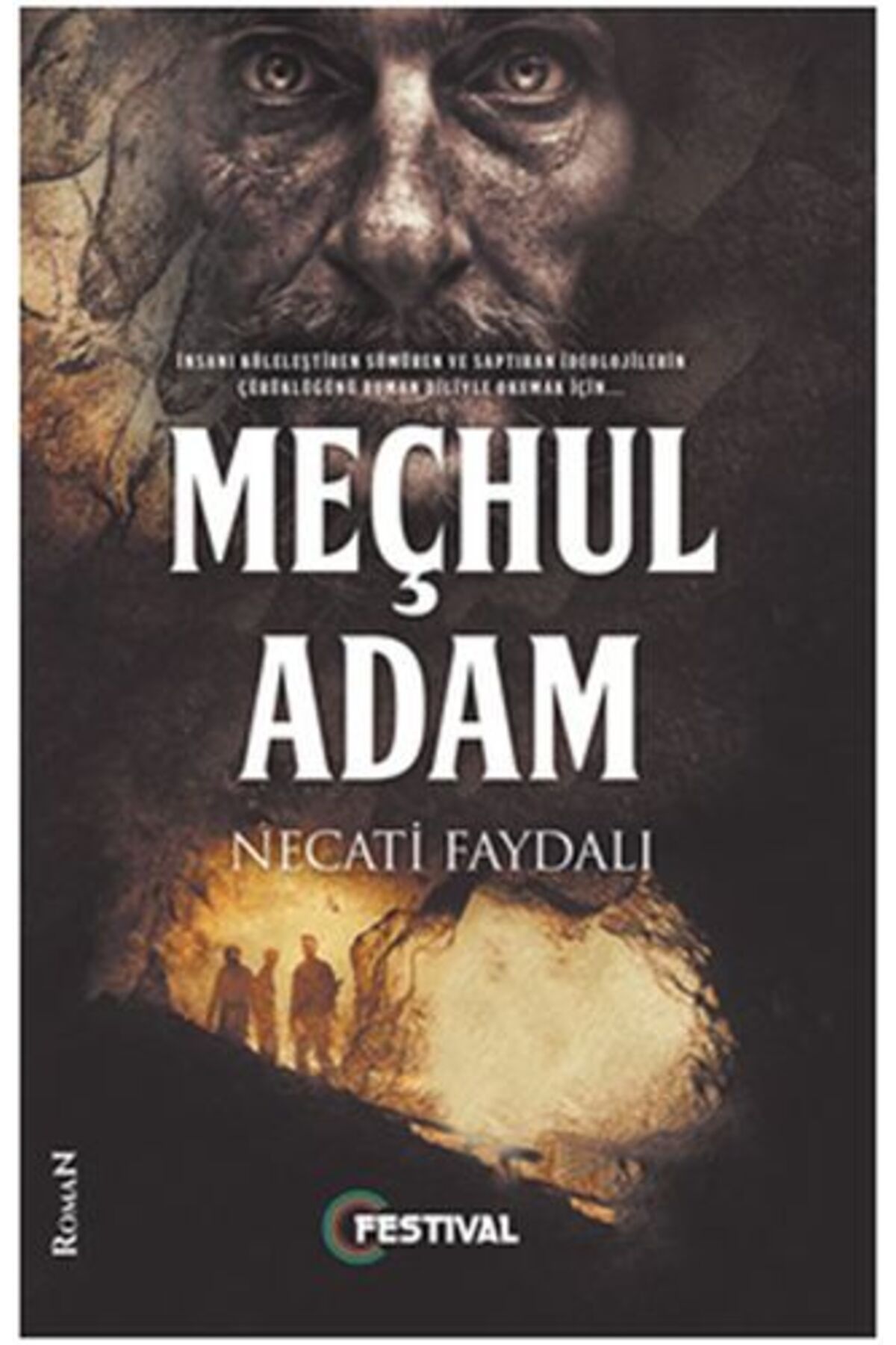 Festival Yayıncılık Meçhul Adam