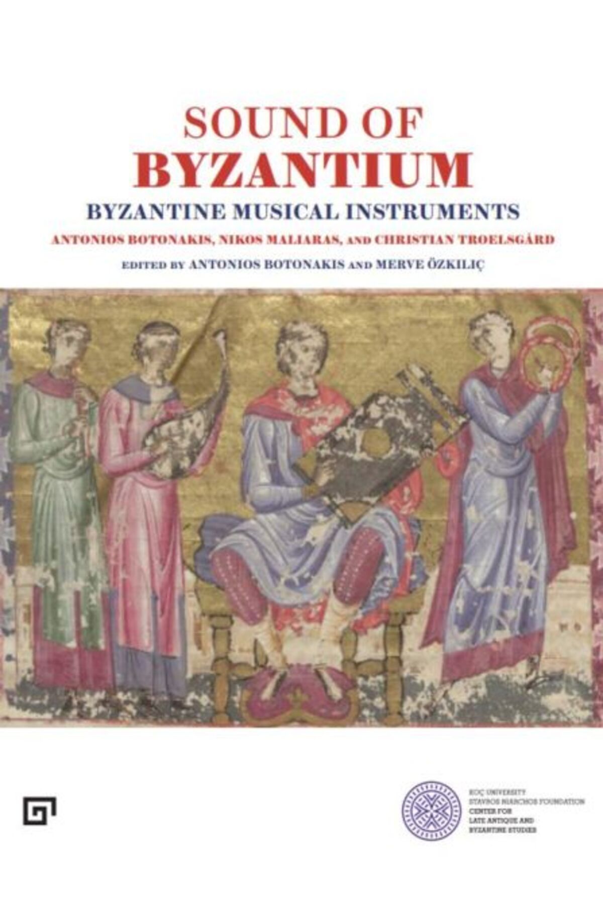 Destek Yayınları The Sound Of Byzantıum