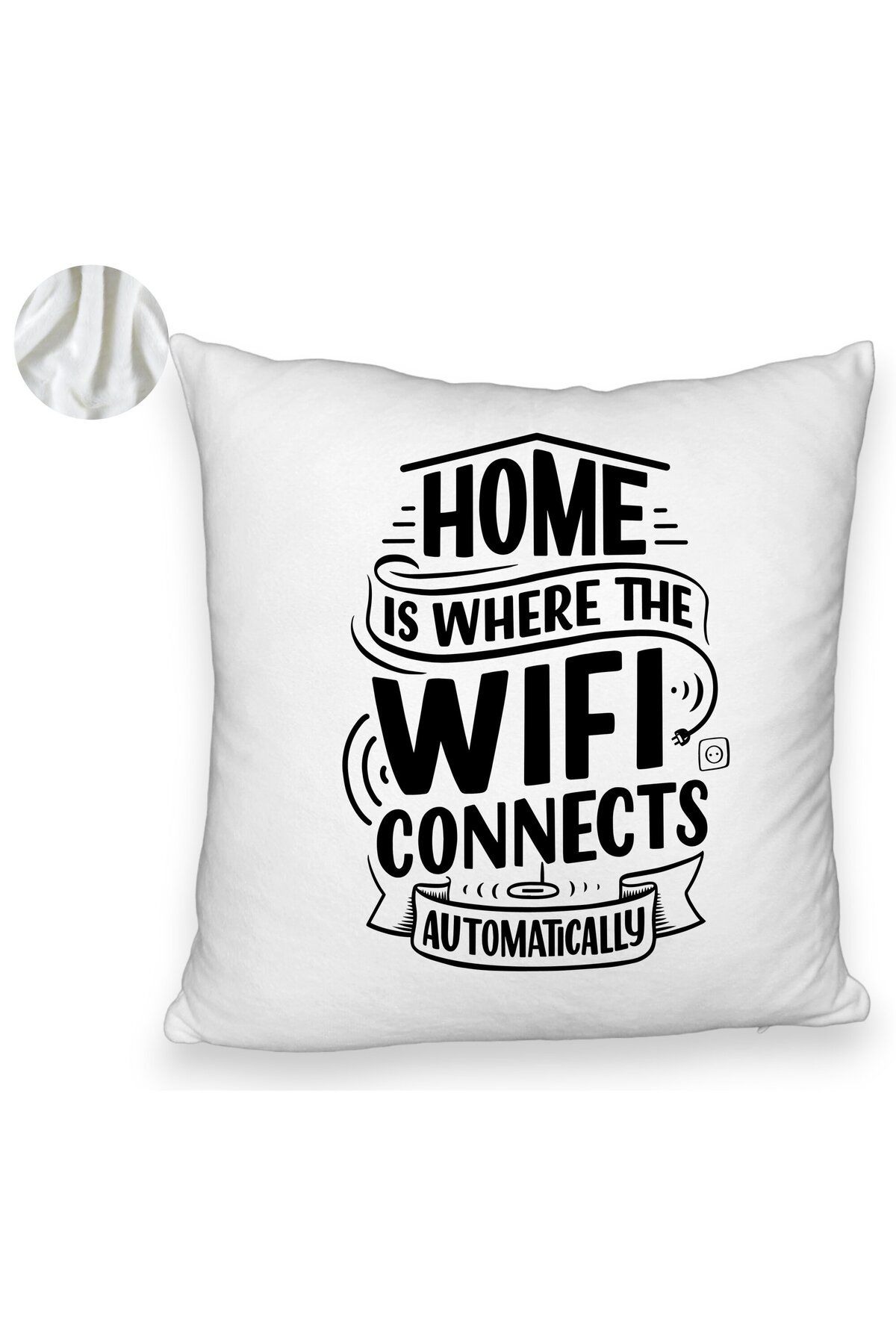 BEKZ-Fluffy Decorative Pillow, Model Home Is Where Wifi Connects Automatically, 40x40 Cm, White, Detachab 2