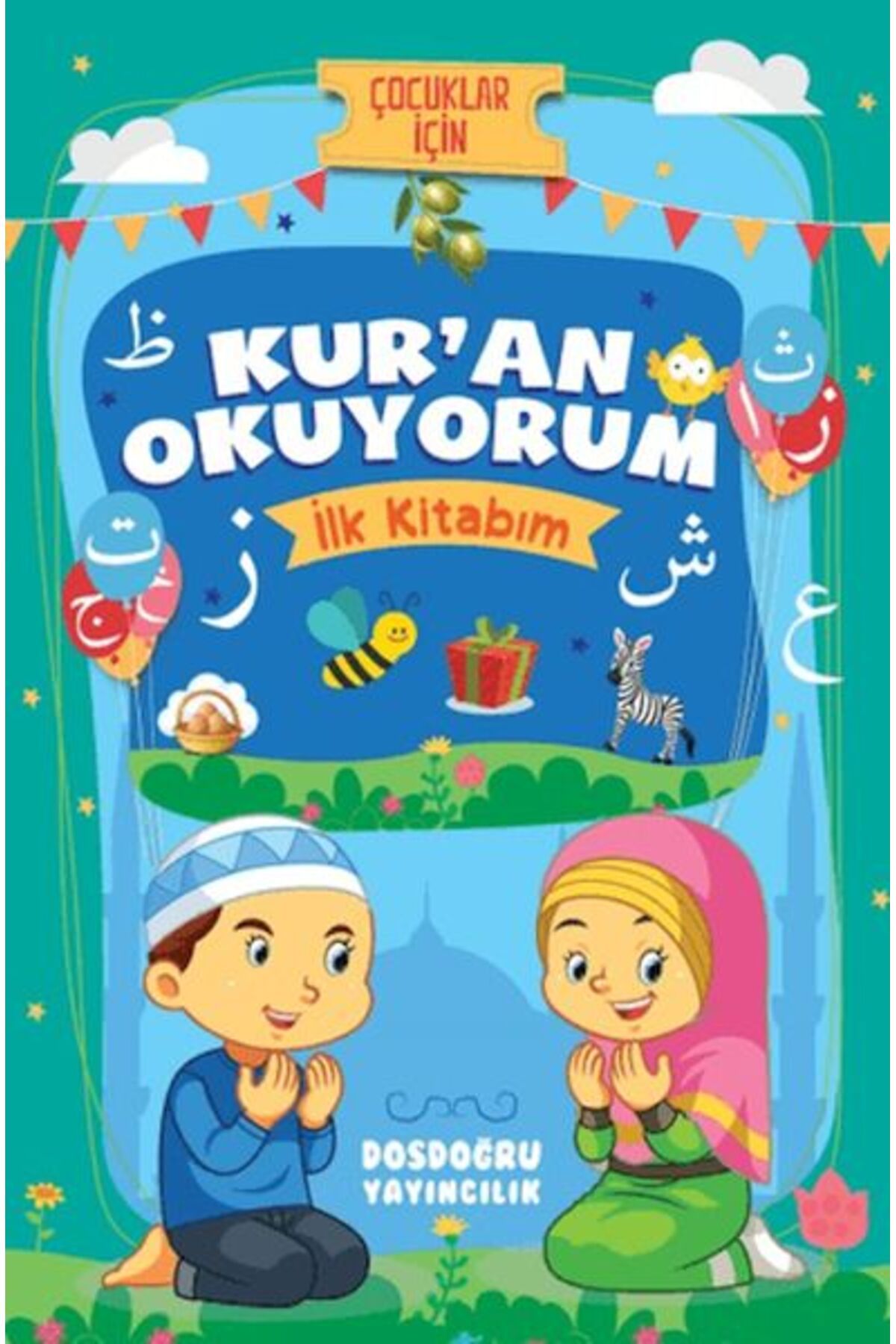 Dosdoğru Yayıncılık Kur'an Okuyorum (İlk Kitabım)