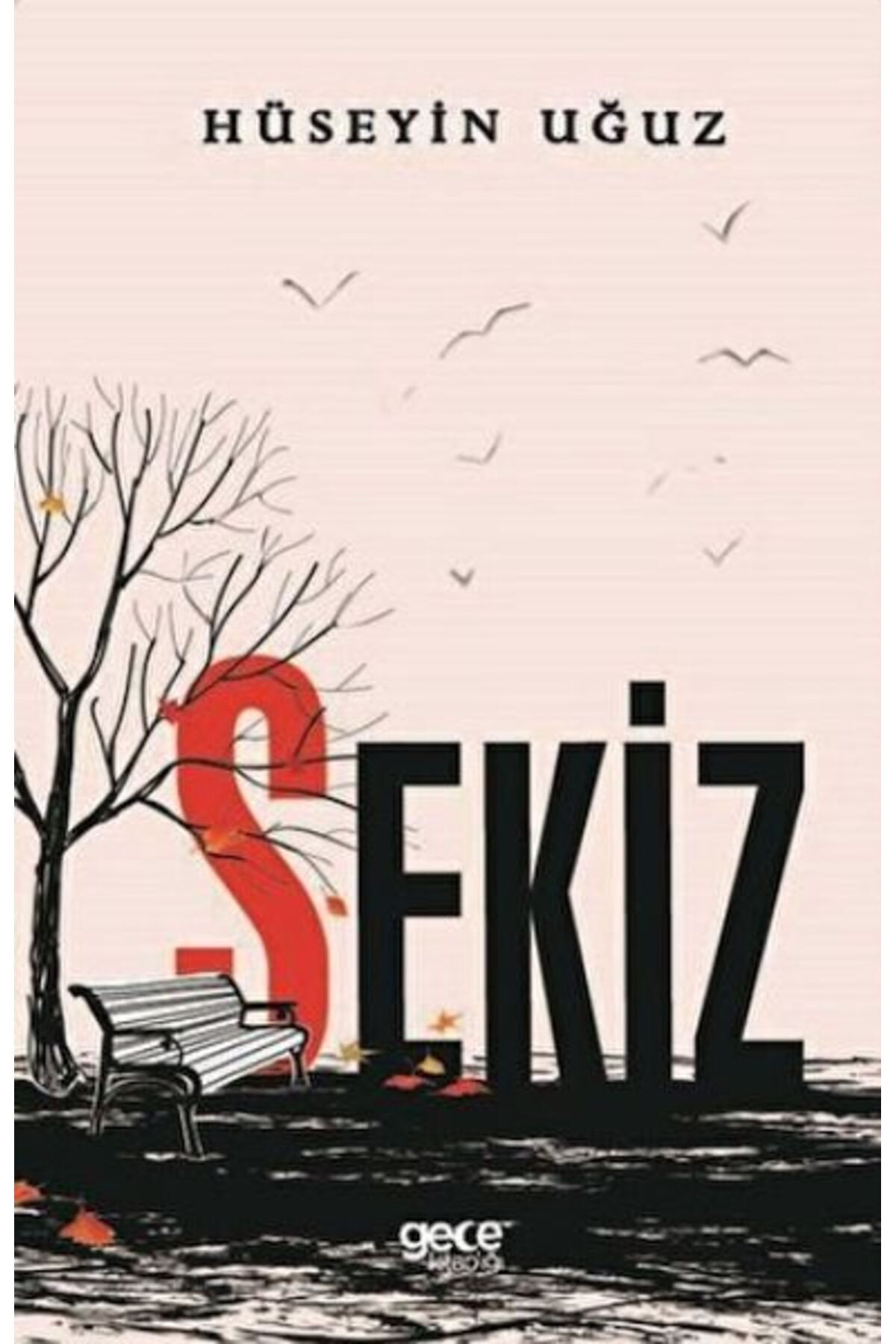 Gece Kitaplığı Sekiz