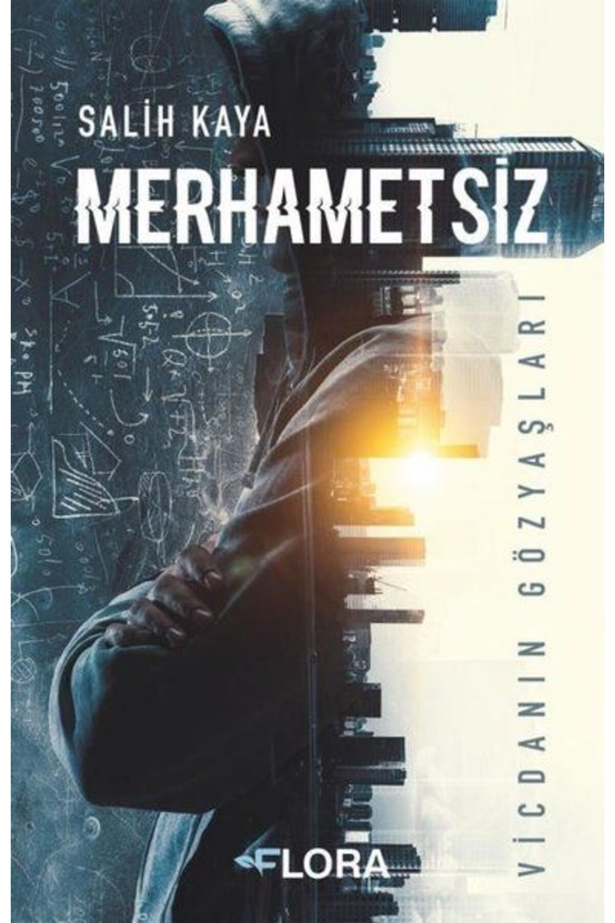 Flora Kitap Merhametsiz